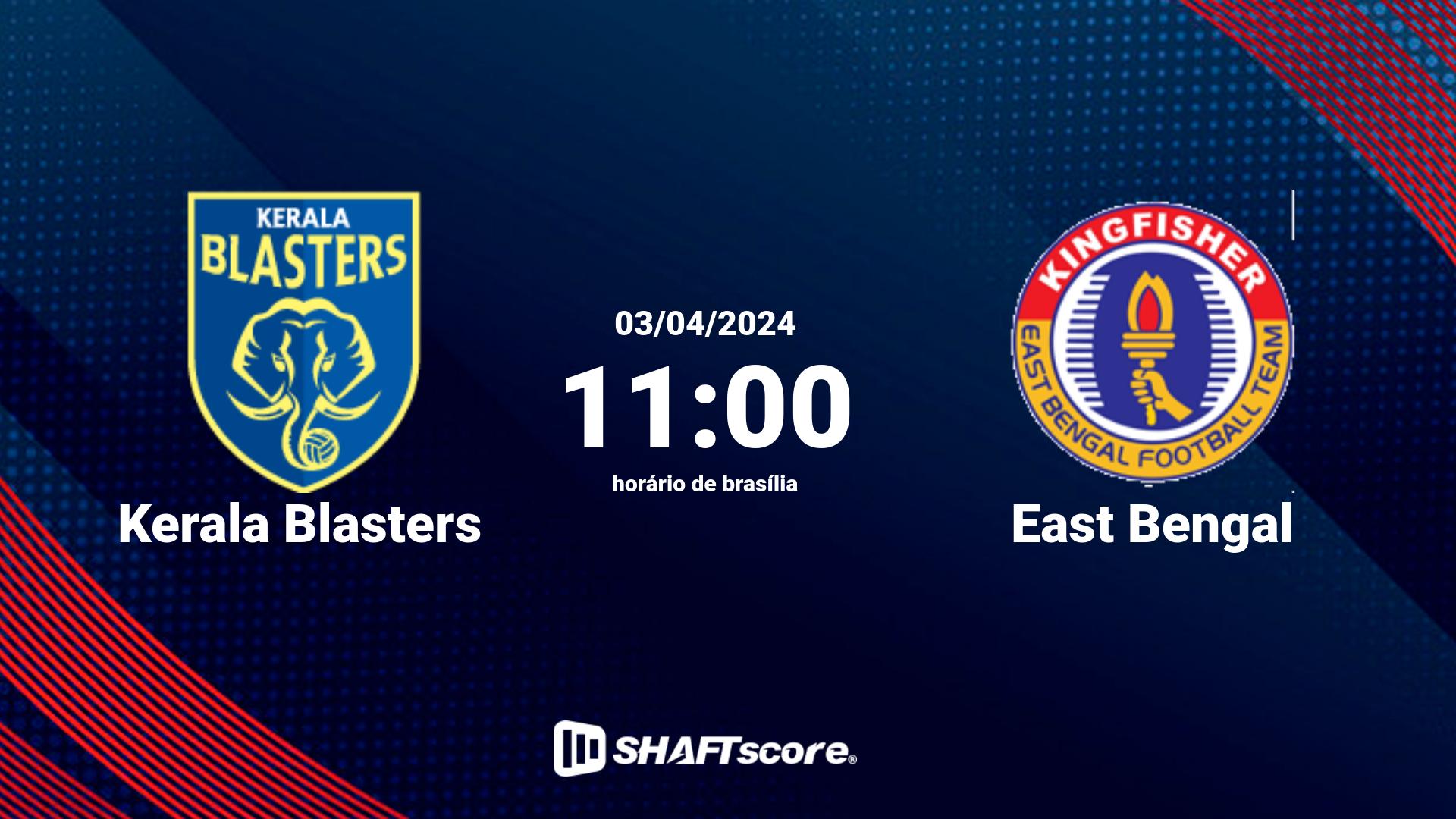 Estatísticas do jogo Kerala Blasters vs East Bengal 03.04 11:00