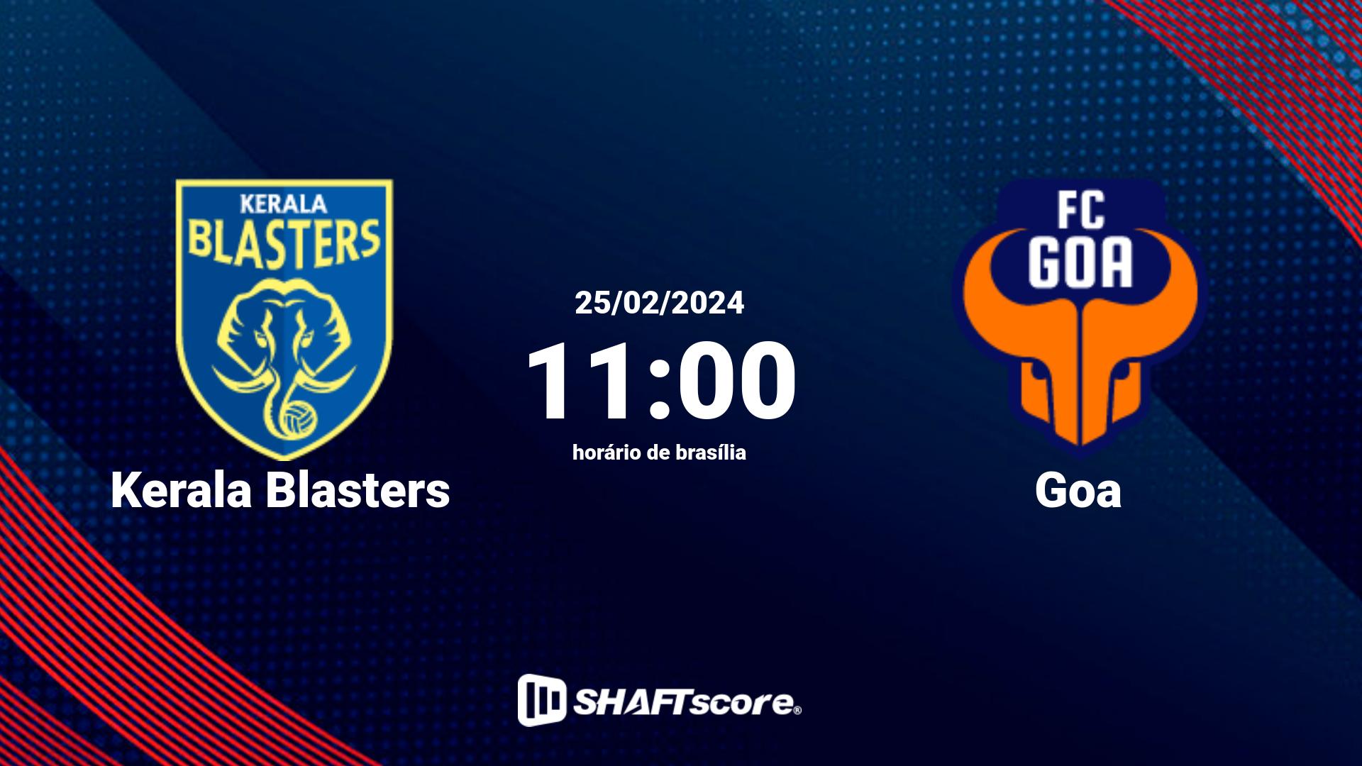 Estatísticas do jogo Kerala Blasters vs Goa 25.02 11:00