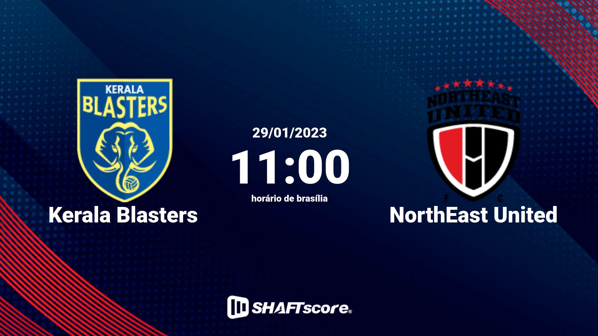 Estatísticas do jogo Kerala Blasters vs NorthEast United 29.01 11:00