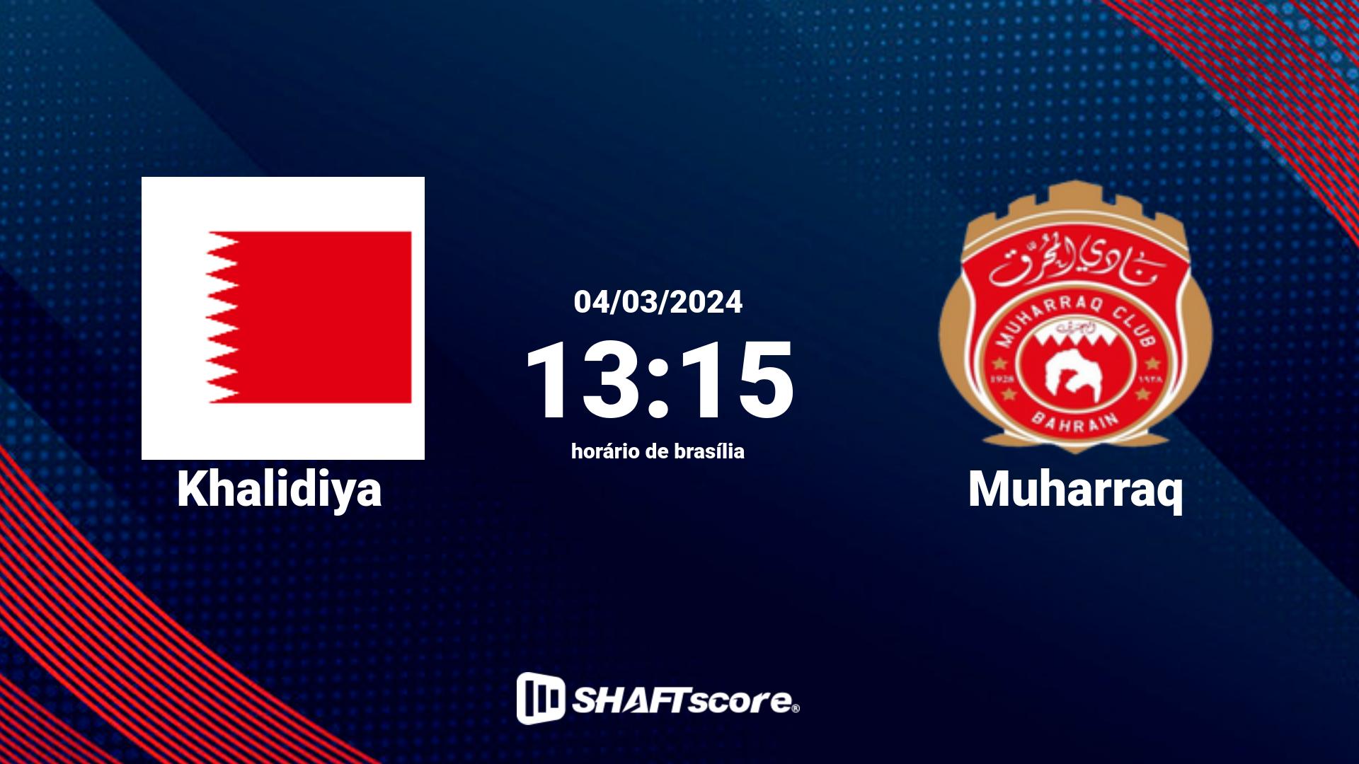 Estatísticas do jogo Khalidiya vs Muharraq 04.03 13:15