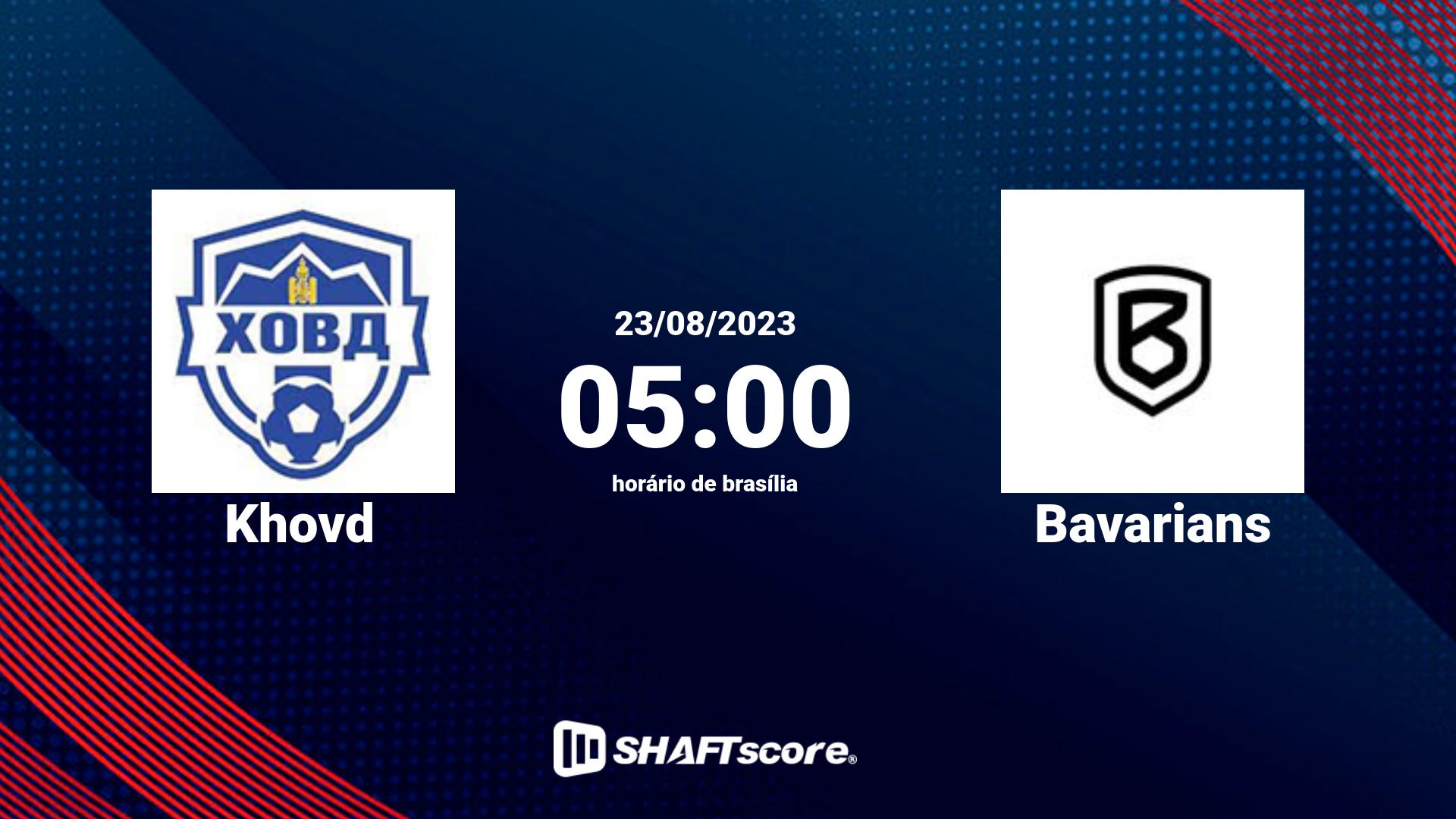 Estatísticas do jogo Khovd vs Bavarians 23.08 05:00