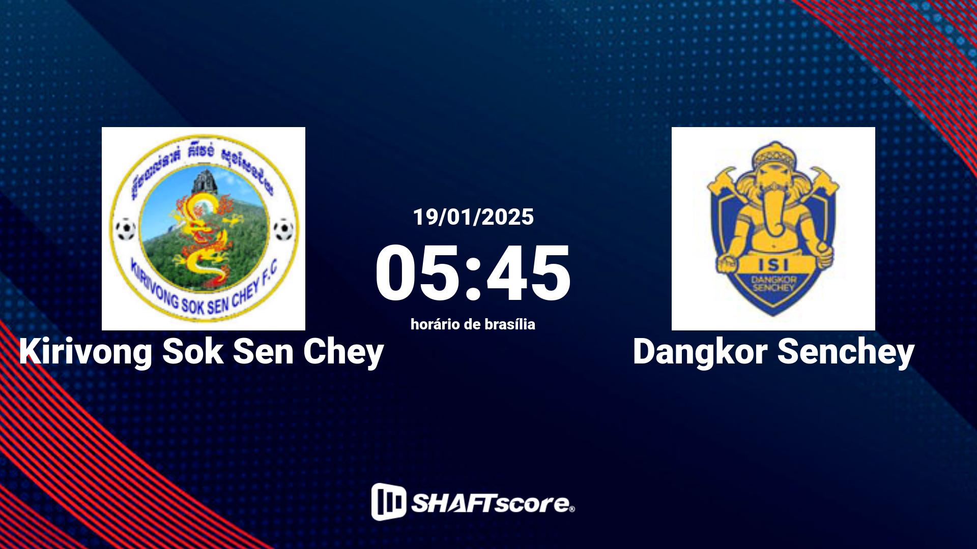 Estatísticas do jogo Kirivong Sok Sen Chey vs Dangkor Senchey 19.01 05:45