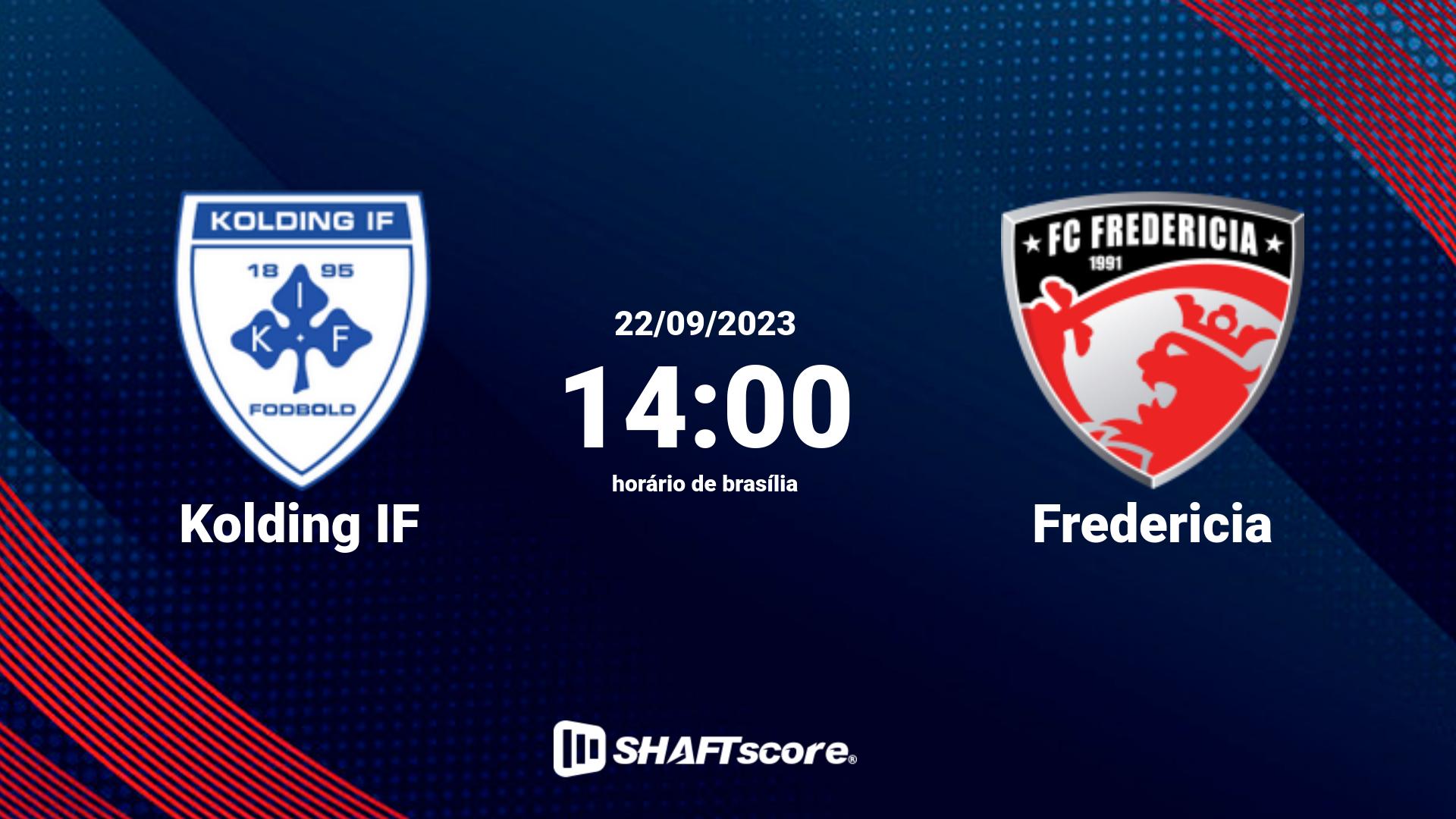 Estatísticas do jogo Kolding IF vs Fredericia 22.09 14:00