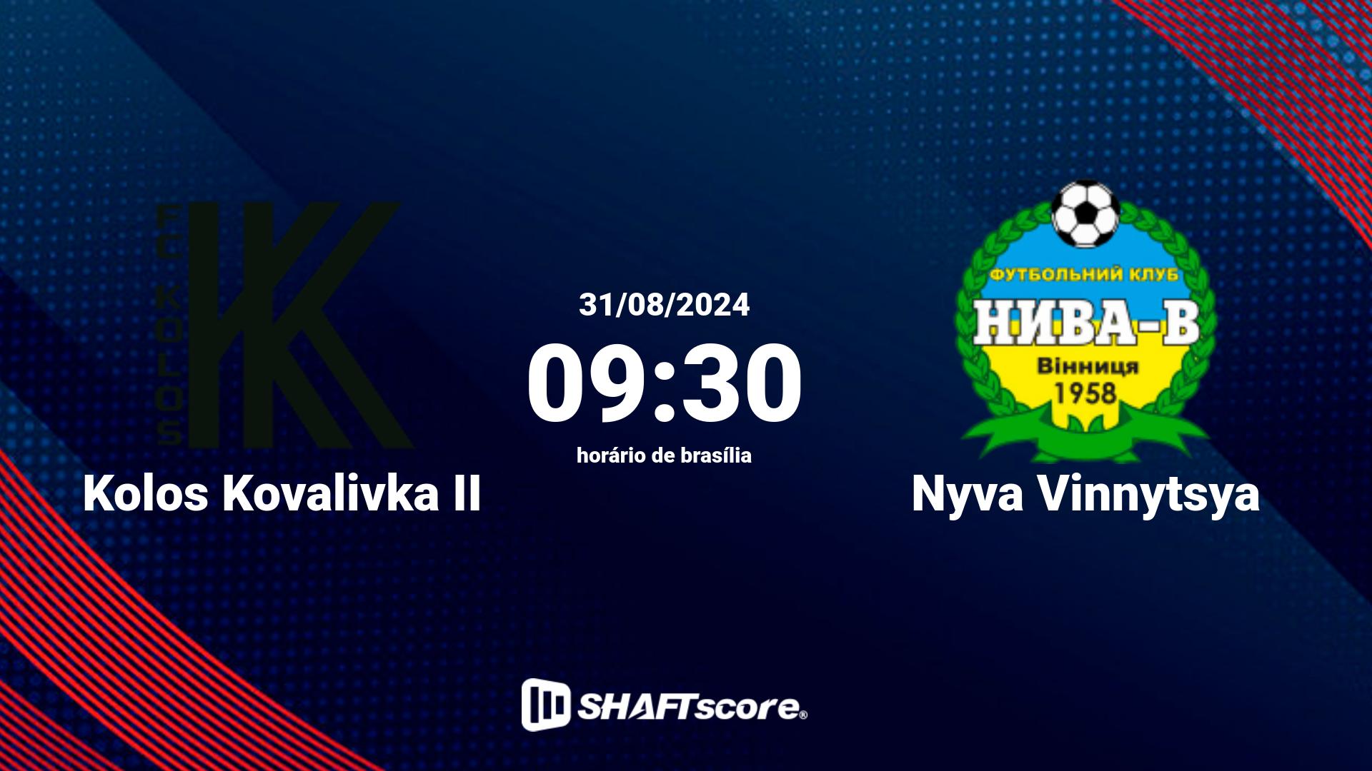 Estatísticas do jogo Kolos Kovalivka II vs Nyva Vinnytsya 31.08 09:30