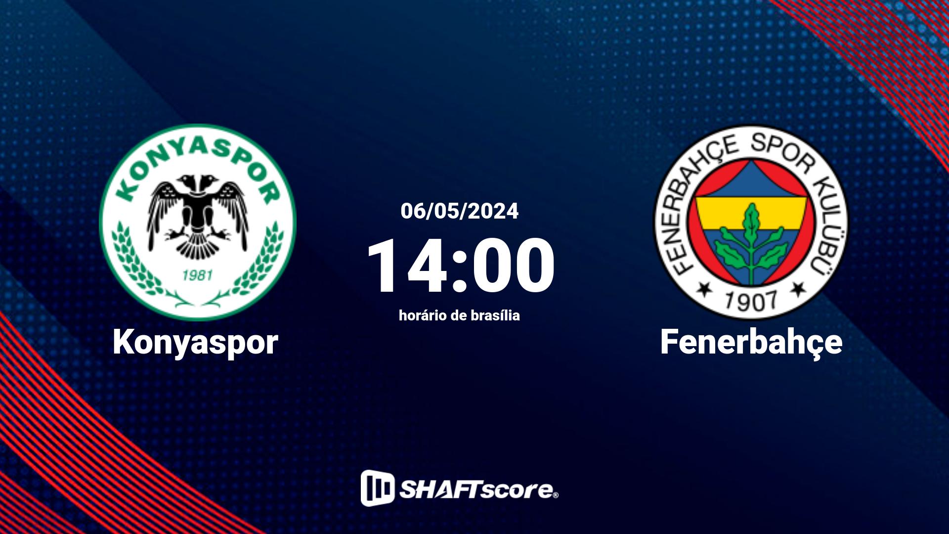 Estatísticas do jogo Konyaspor vs Fenerbahçe 06.05 14:00