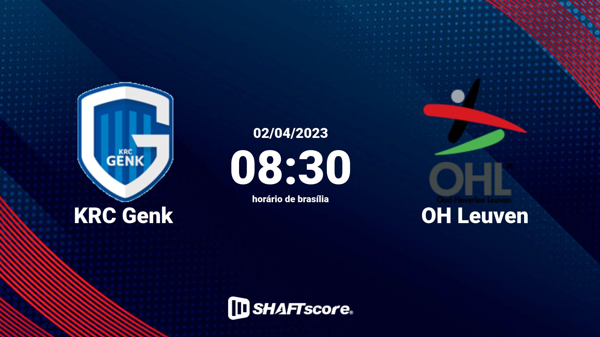 Estatísticas do jogo KRC Genk vs OH Leuven 02.04 08:30