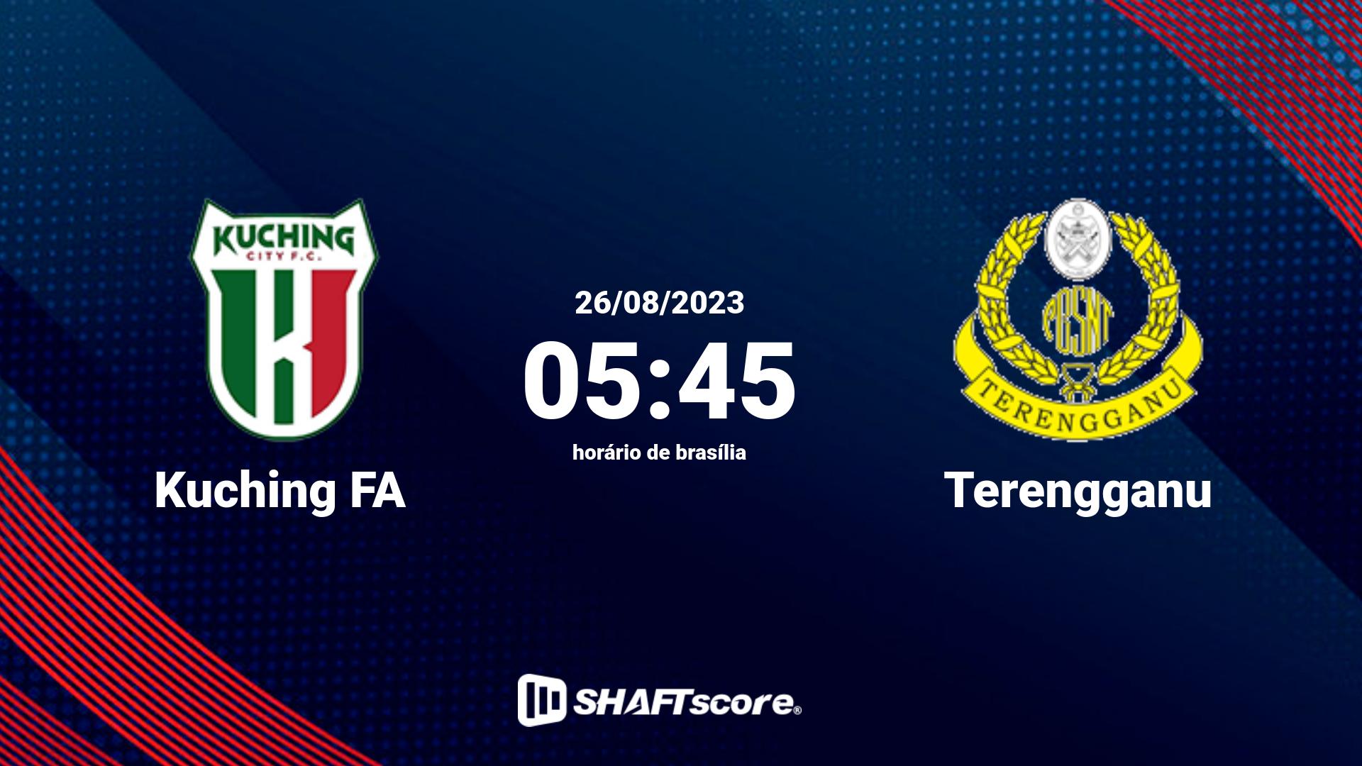 Estatísticas do jogo Kuching FA vs Terengganu 26.08 05:45