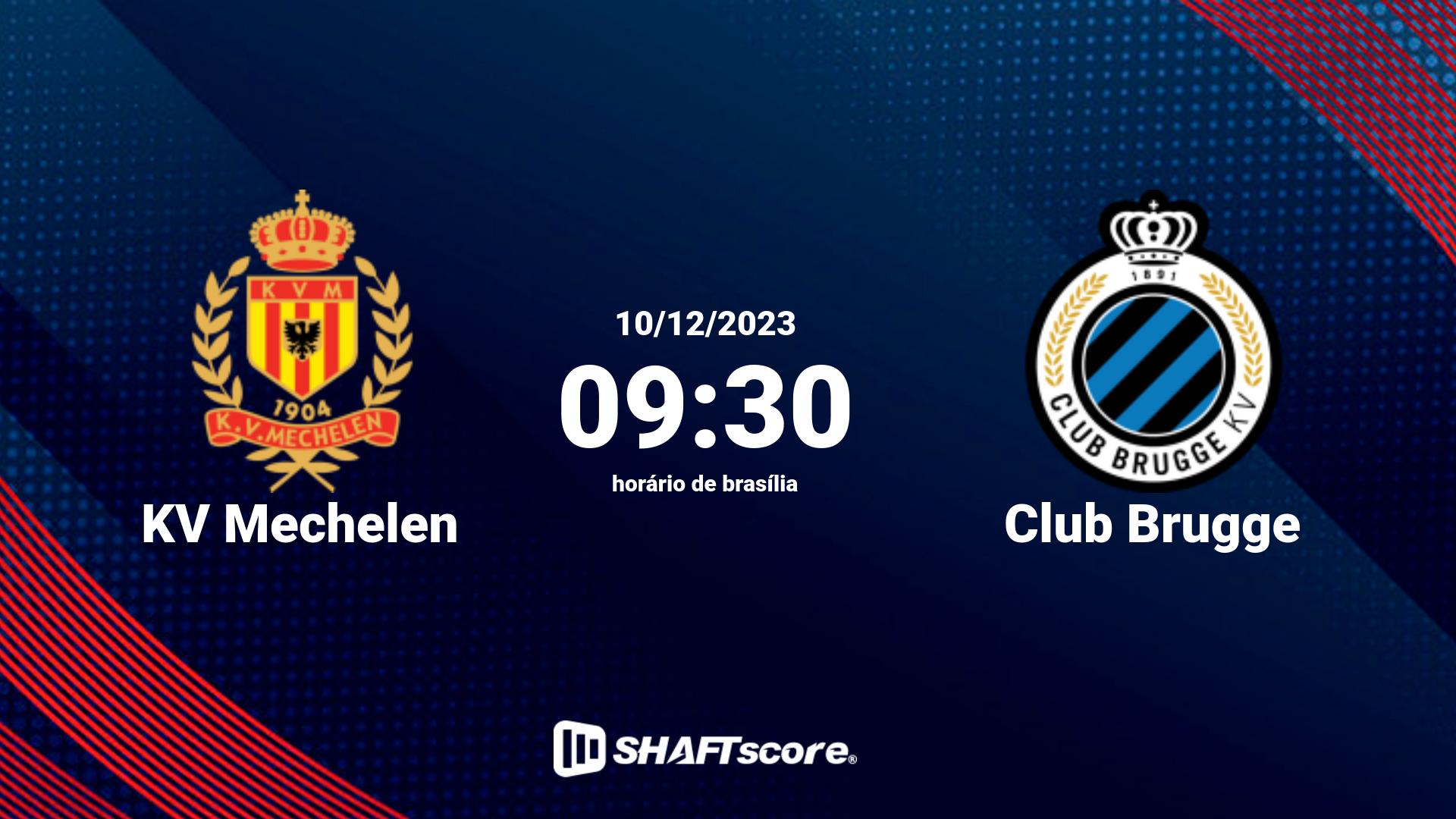 Estatísticas do jogo KV Mechelen vs Club Brugge 10.12 09:30