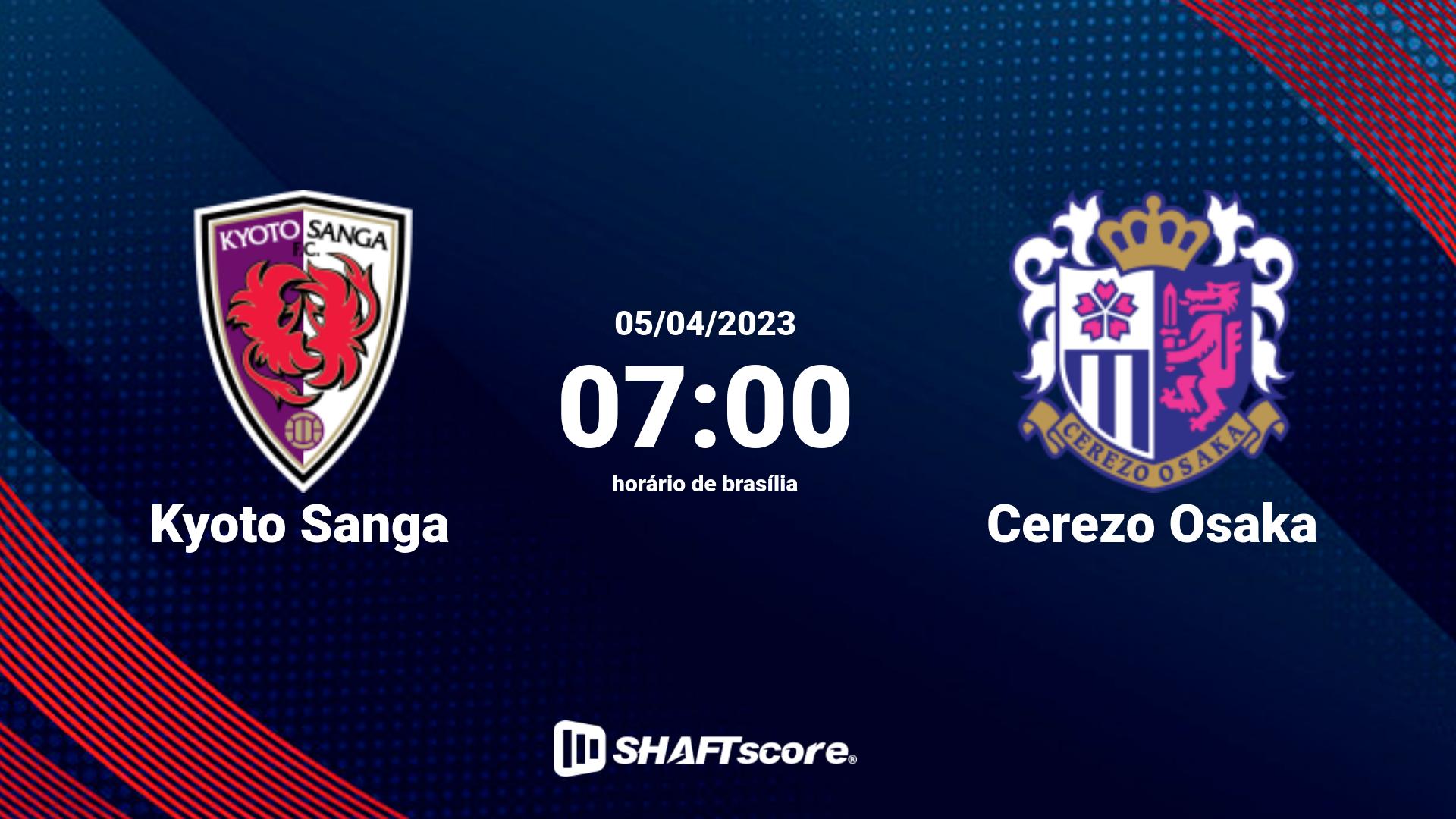 Estatísticas do jogo Kyoto Sanga vs Cerezo Osaka 05.04 07:00