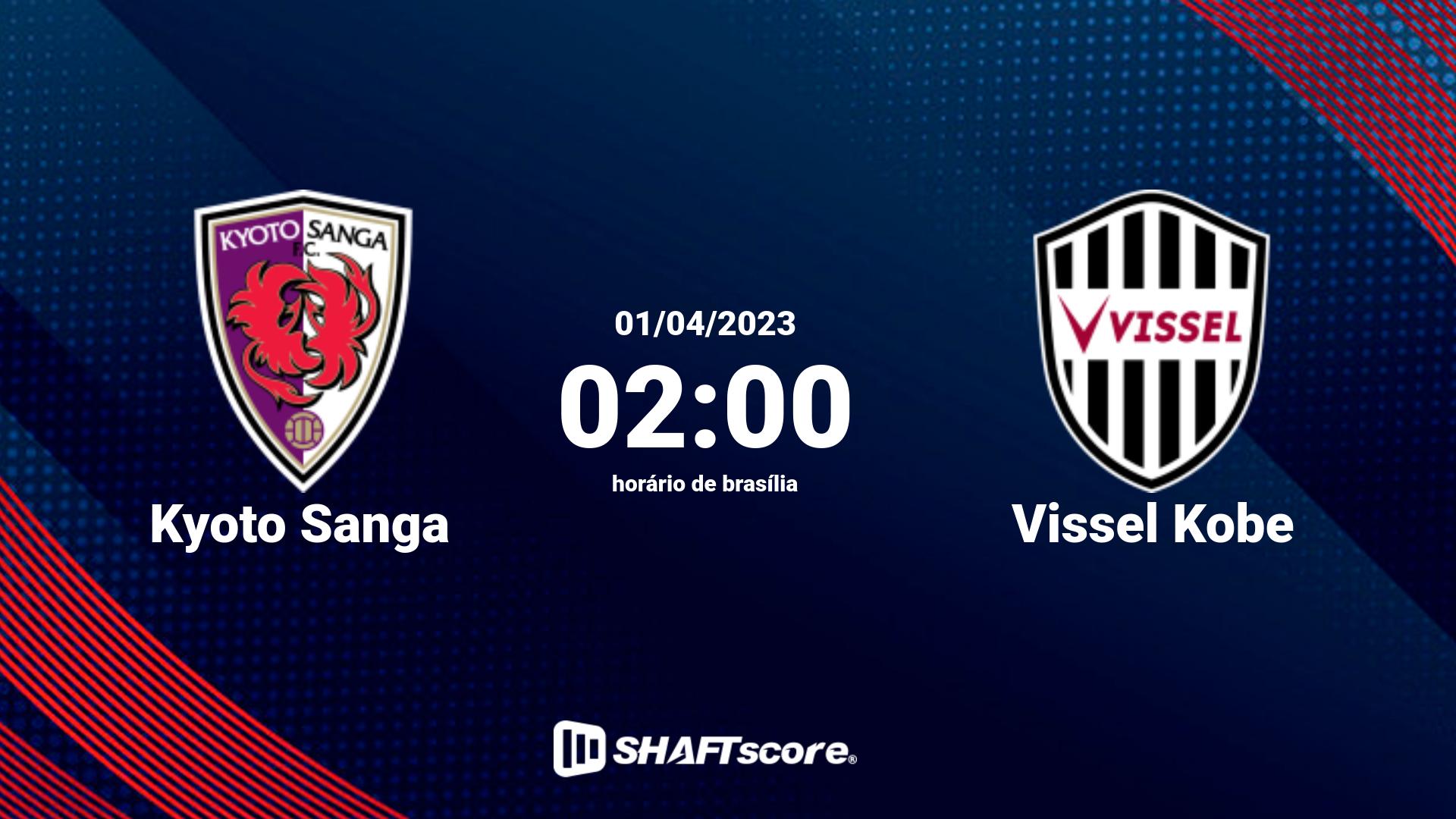 Estatísticas do jogo Kyoto Sanga vs Vissel Kobe 01.04 02:00