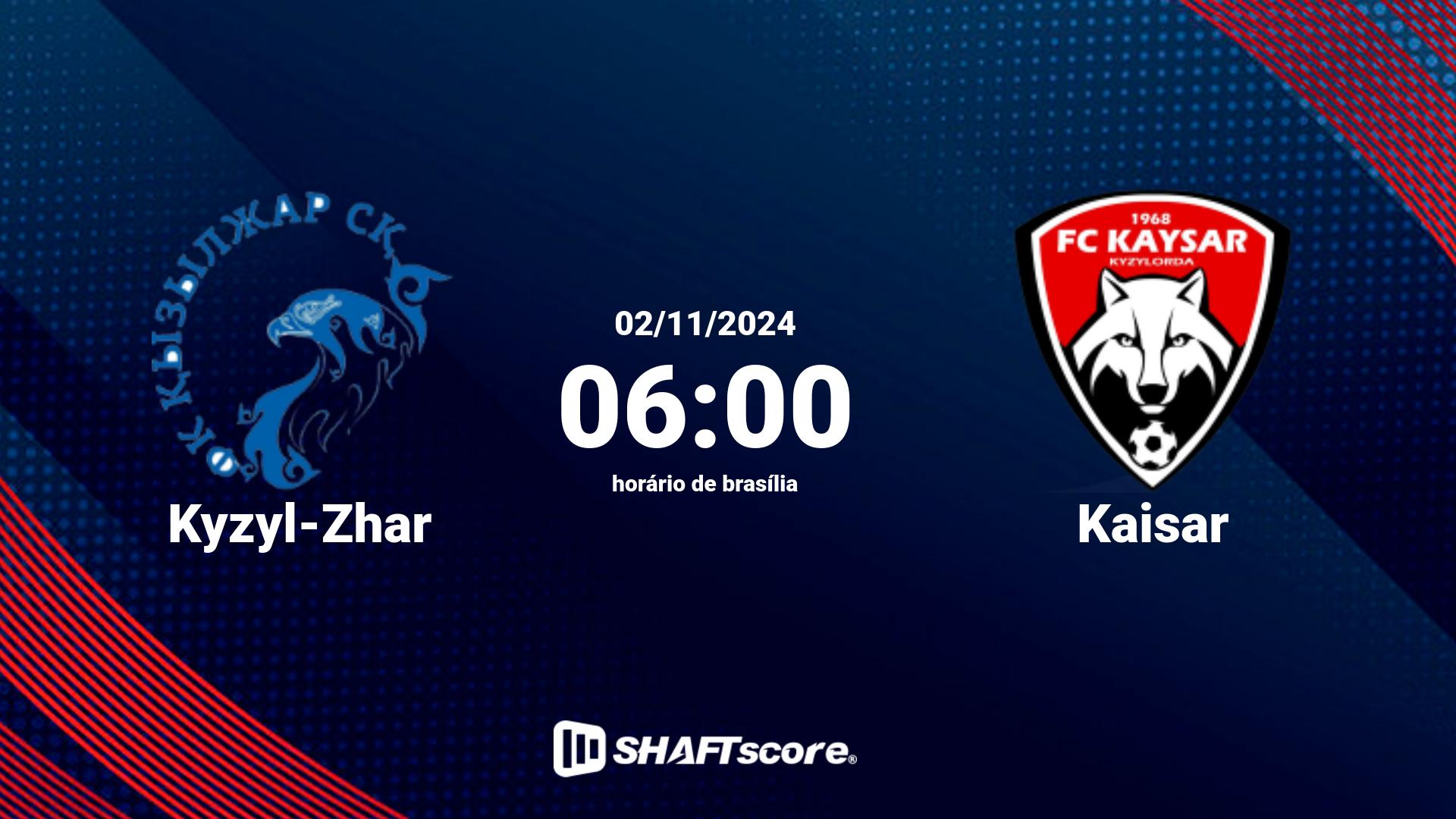 Estatísticas do jogo Kyzyl-Zhar vs Kaisar 02.11 06:00