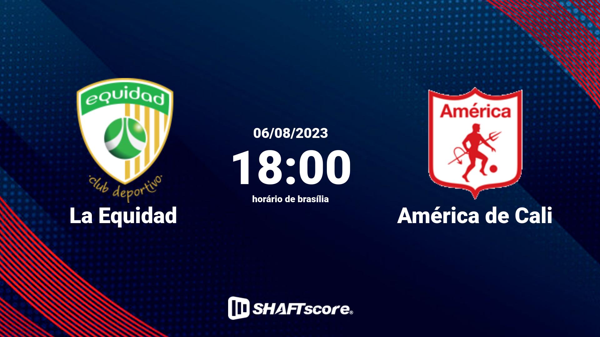 Estatísticas do jogo La Equidad vs América de Cali 06.08 18:00