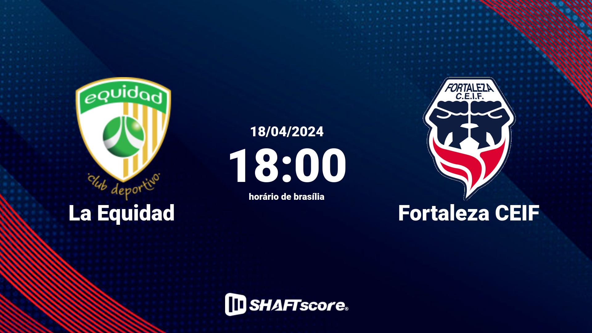 Estatísticas do jogo La Equidad vs Fortaleza CEIF 18.04 18:00