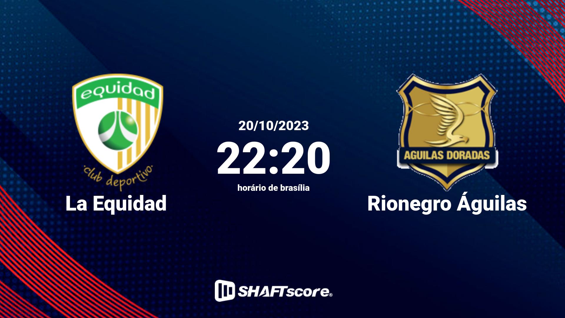 Estatísticas do jogo La Equidad vs Rionegro Águilas 20.10 22:20