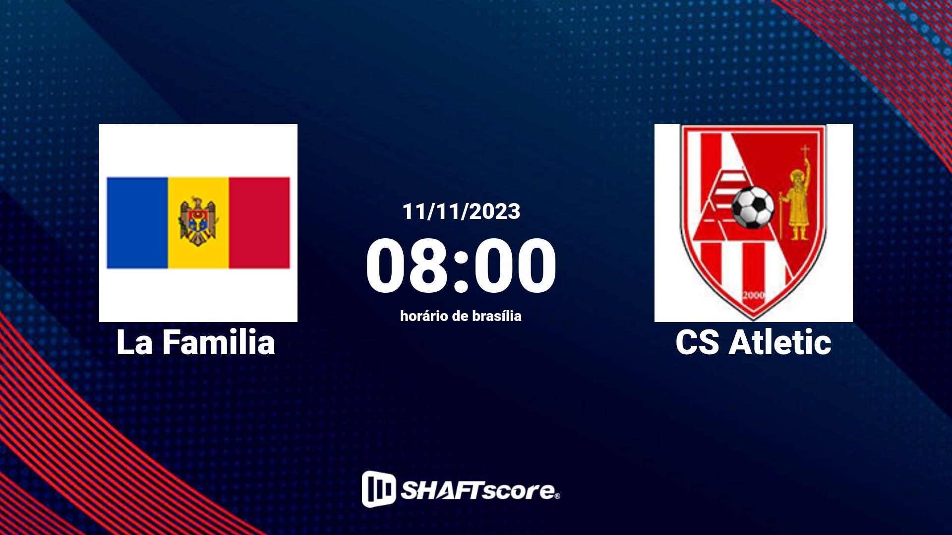 Estatísticas do jogo La Familia vs CS Atletic 11.11 08:00