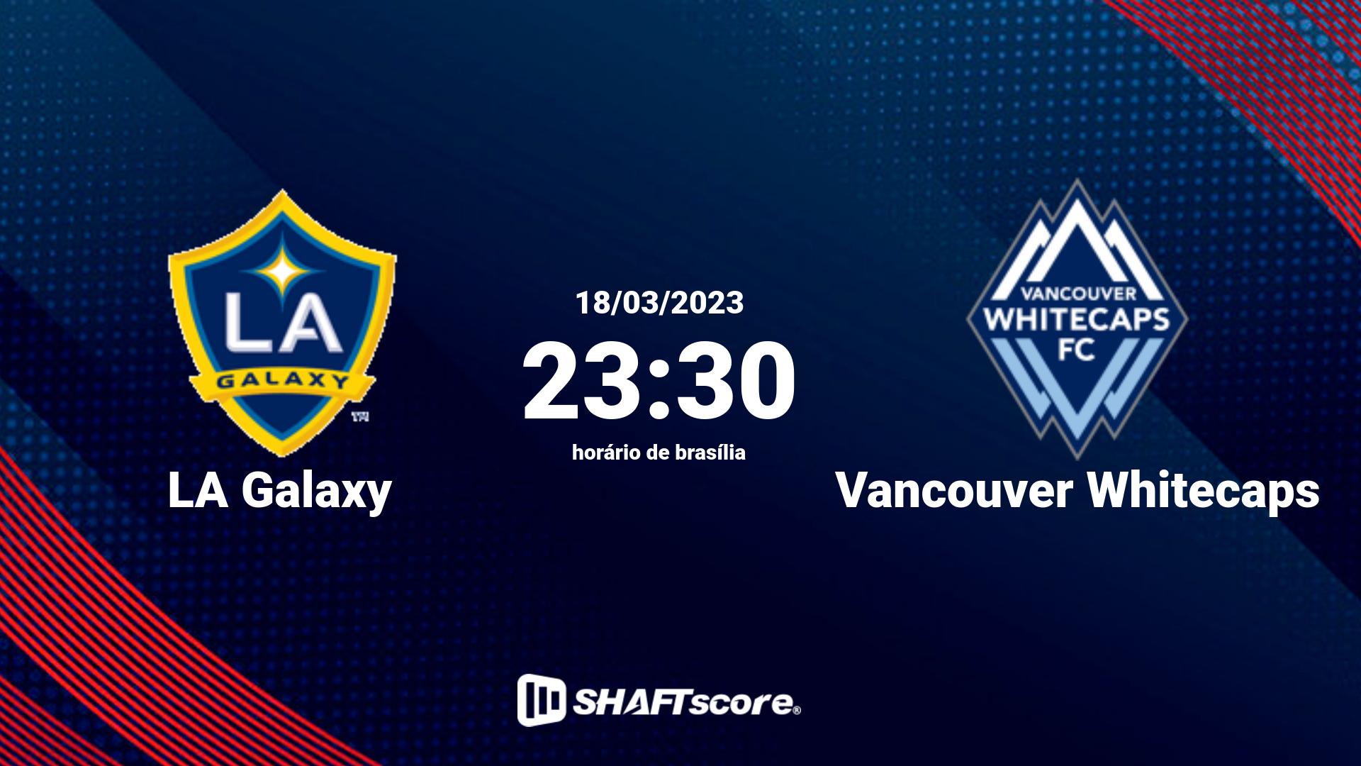 Estatísticas do jogo LA Galaxy vs Vancouver Whitecaps 18.03 23:30