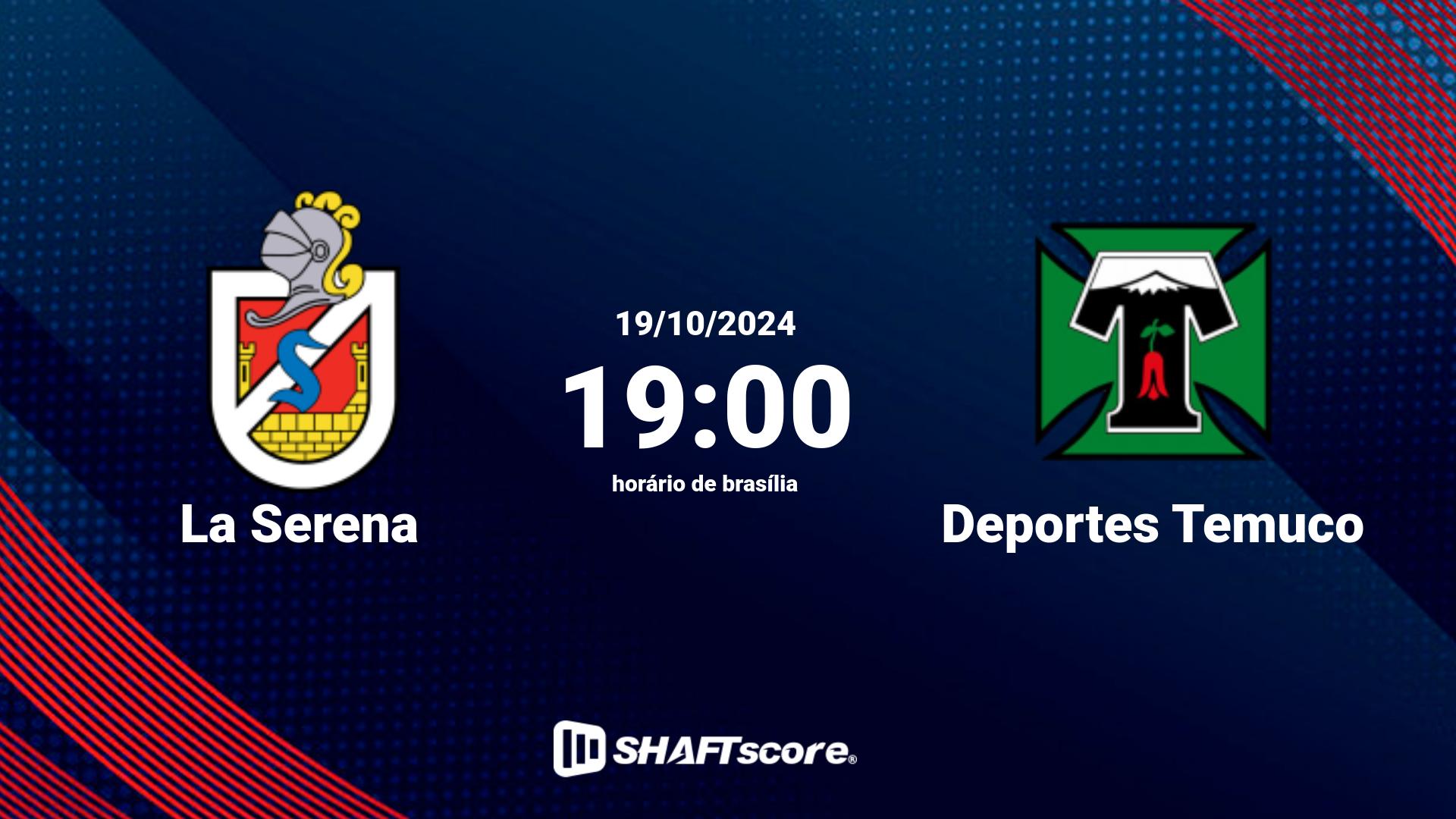 Estatísticas do jogo La Serena vs Deportes Temuco 19.10 19:00