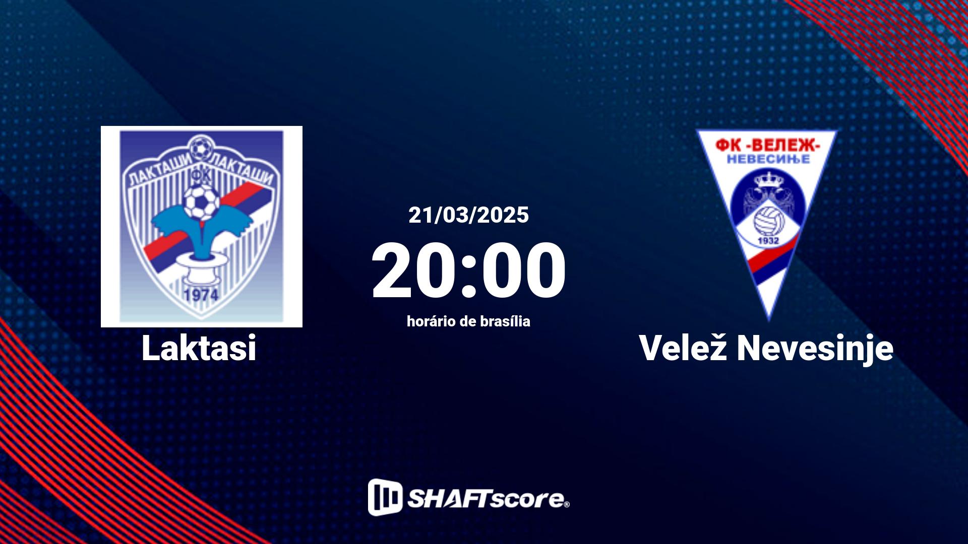 Estatísticas do jogo Laktasi vs Velež Nevesinje 21.03 20:00