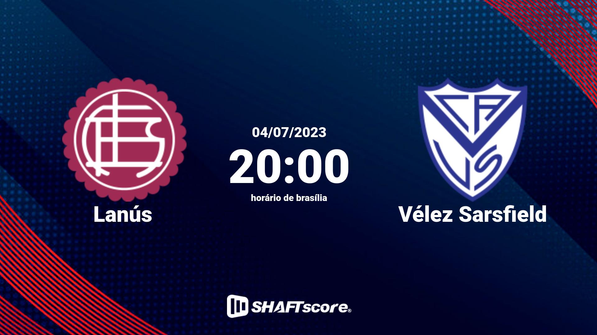 Estatísticas do jogo Lanús vs Vélez Sarsfield 04.07 20:00