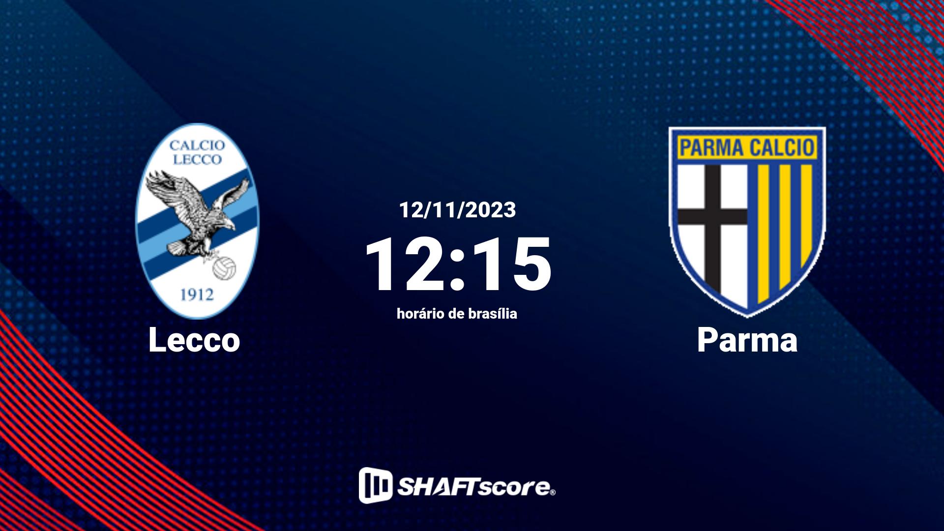 Estatísticas do jogo Lecco vs Parma 12.11 12:15