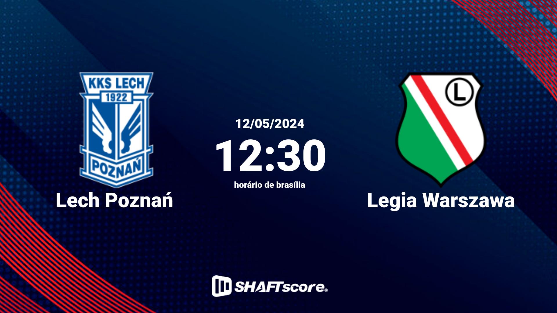 Estatísticas do jogo Lech Poznań vs Legia Warszawa 12.05 12:30