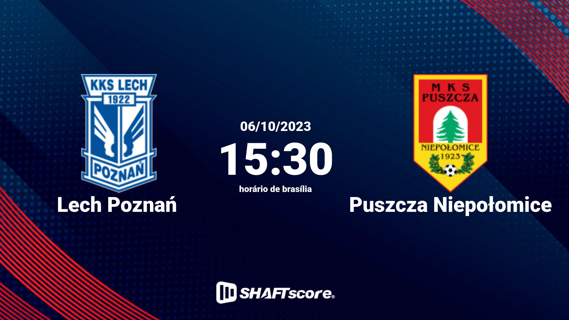 Estatísticas do jogo Lech Poznań vs Puszcza Niepołomice 06.10 15:30