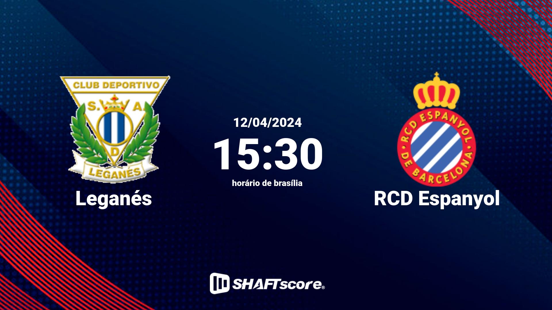 Estatísticas do jogo Leganés vs RCD Espanyol 12.04 15:30