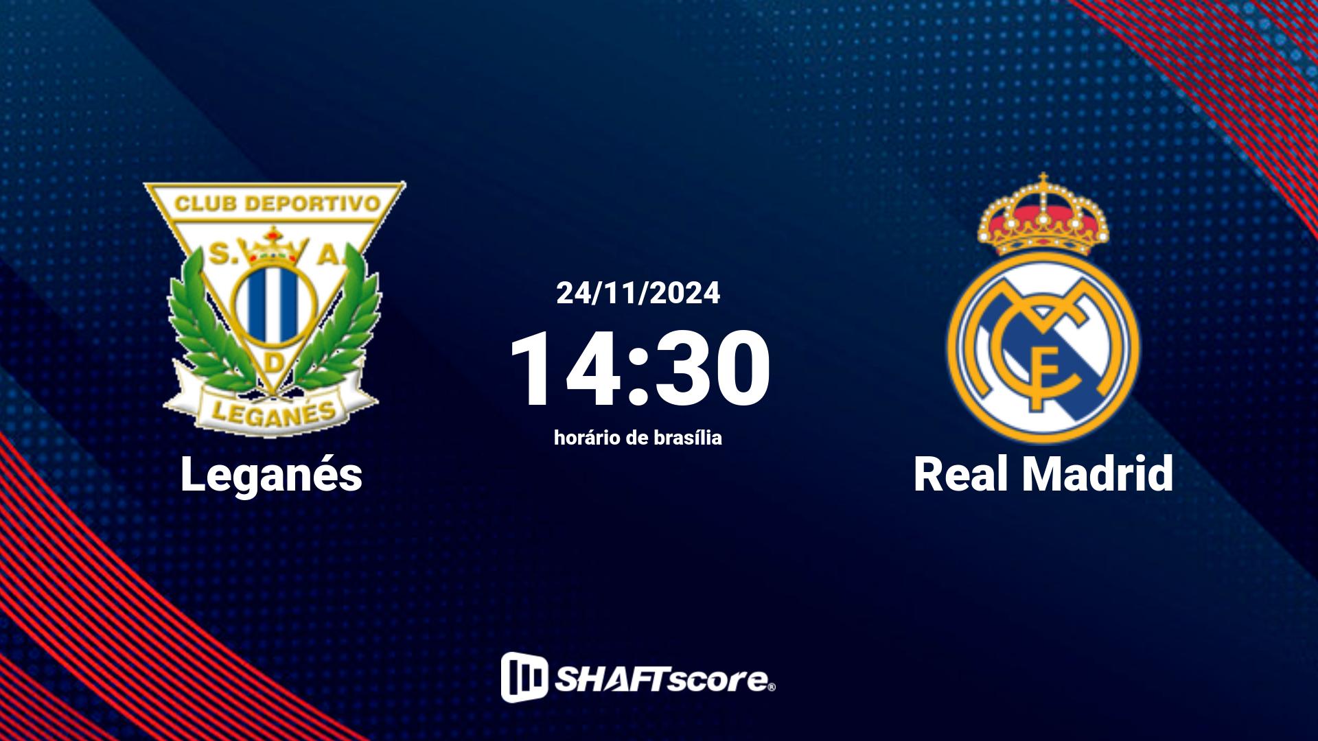 Estatísticas do jogo Leganés vs Real Madrid 24.11 14:30