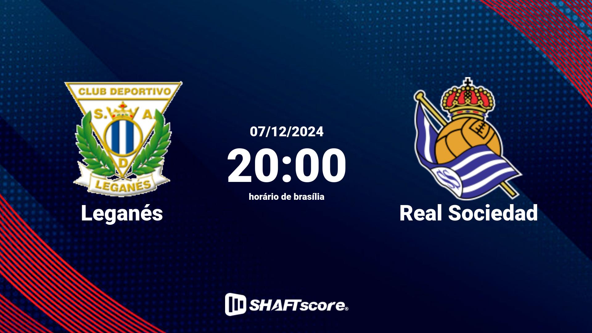 Estatísticas do jogo Leganés vs Real Sociedad 07.12 20:00