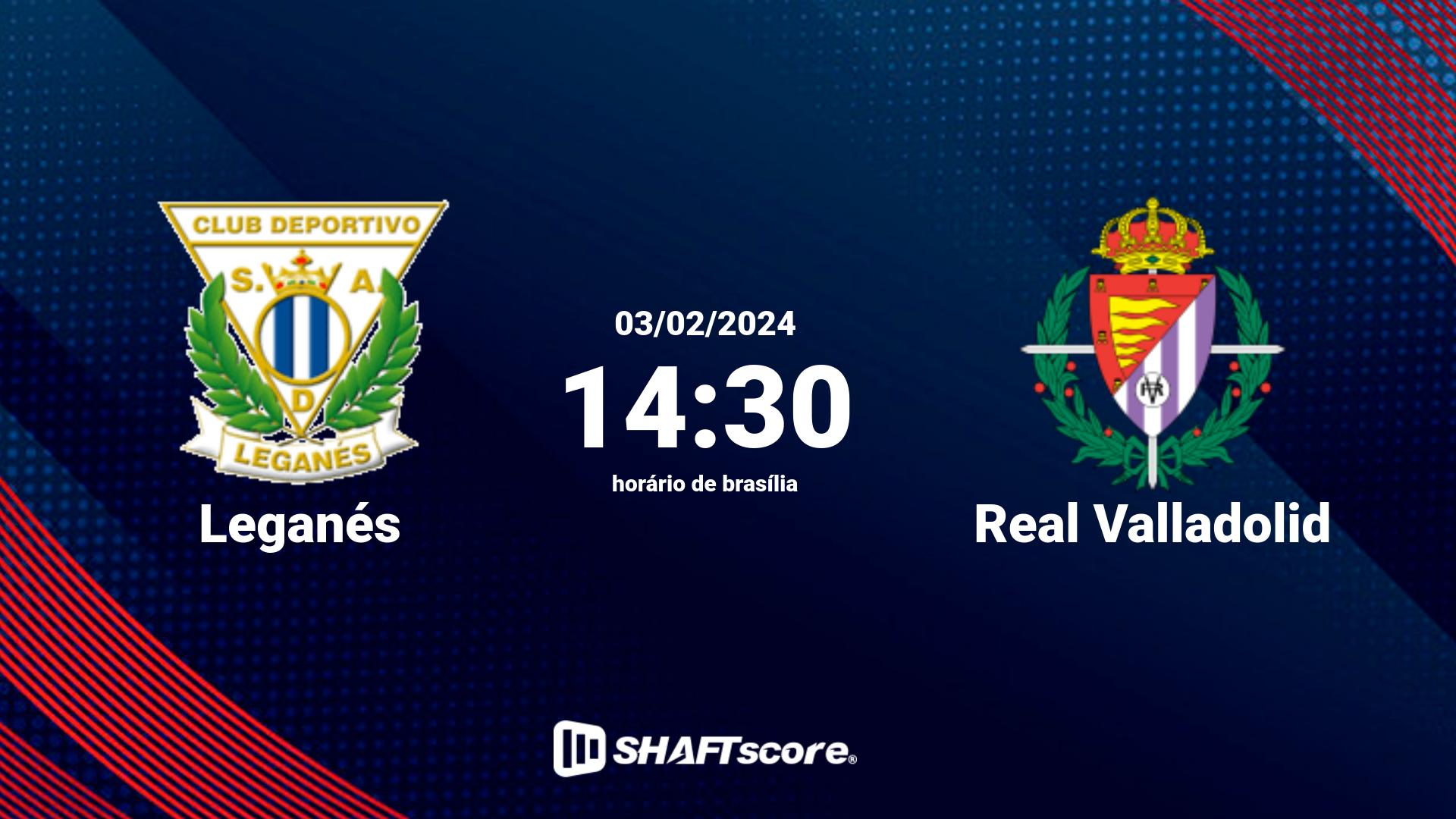 Estatísticas do jogo Leganés vs Real Valladolid 03.02 14:30