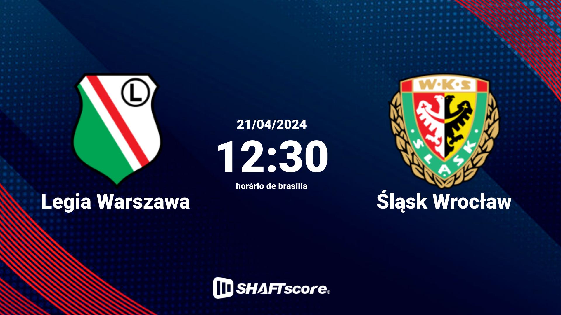 Estatísticas do jogo Legia Warszawa vs Śląsk Wrocław 21.04 12:30