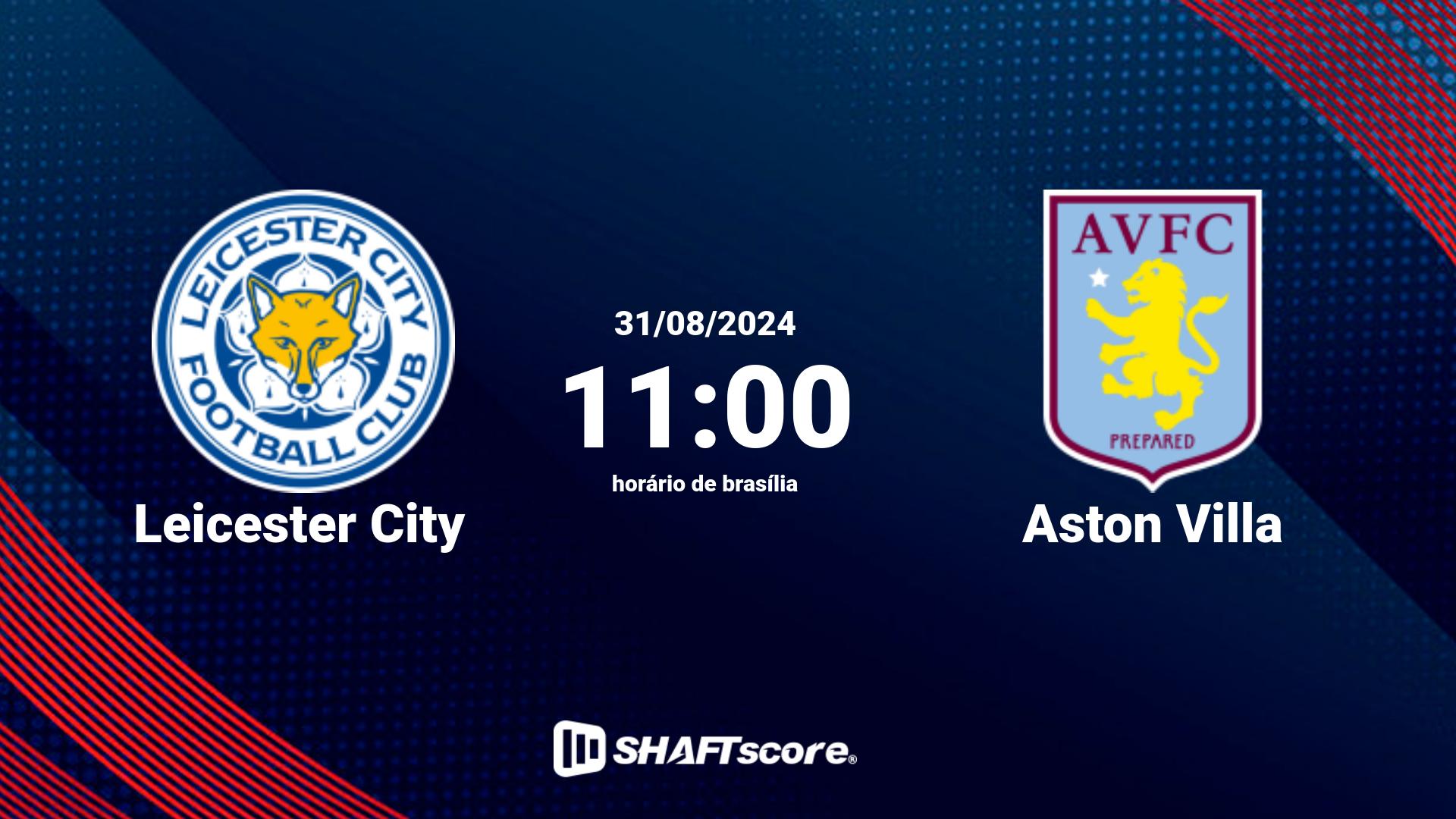 Estatísticas do jogo Leicester City vs Aston Villa 31.08 11:00