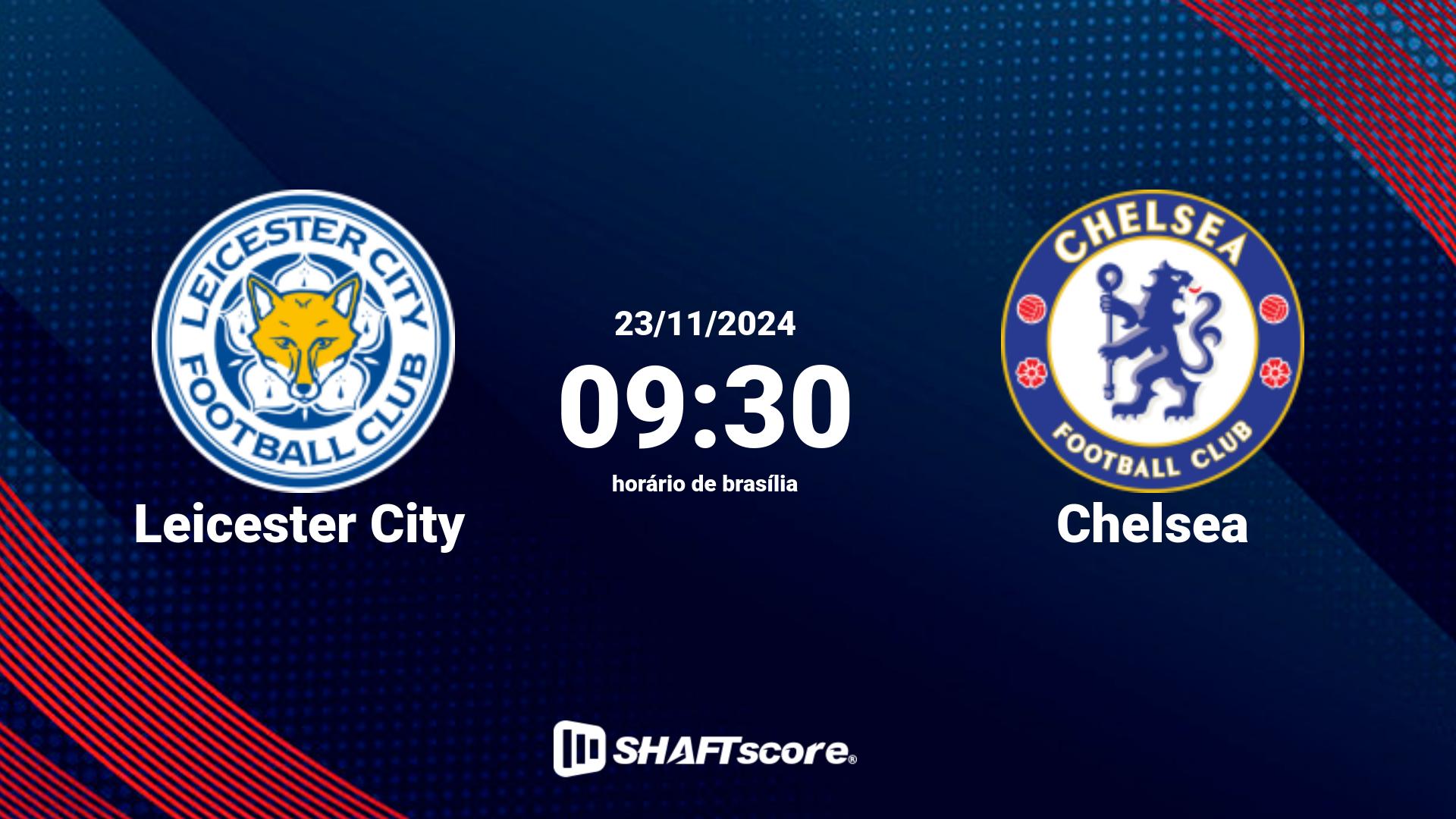 Estatísticas do jogo Leicester City vs Chelsea 23.11 09:30