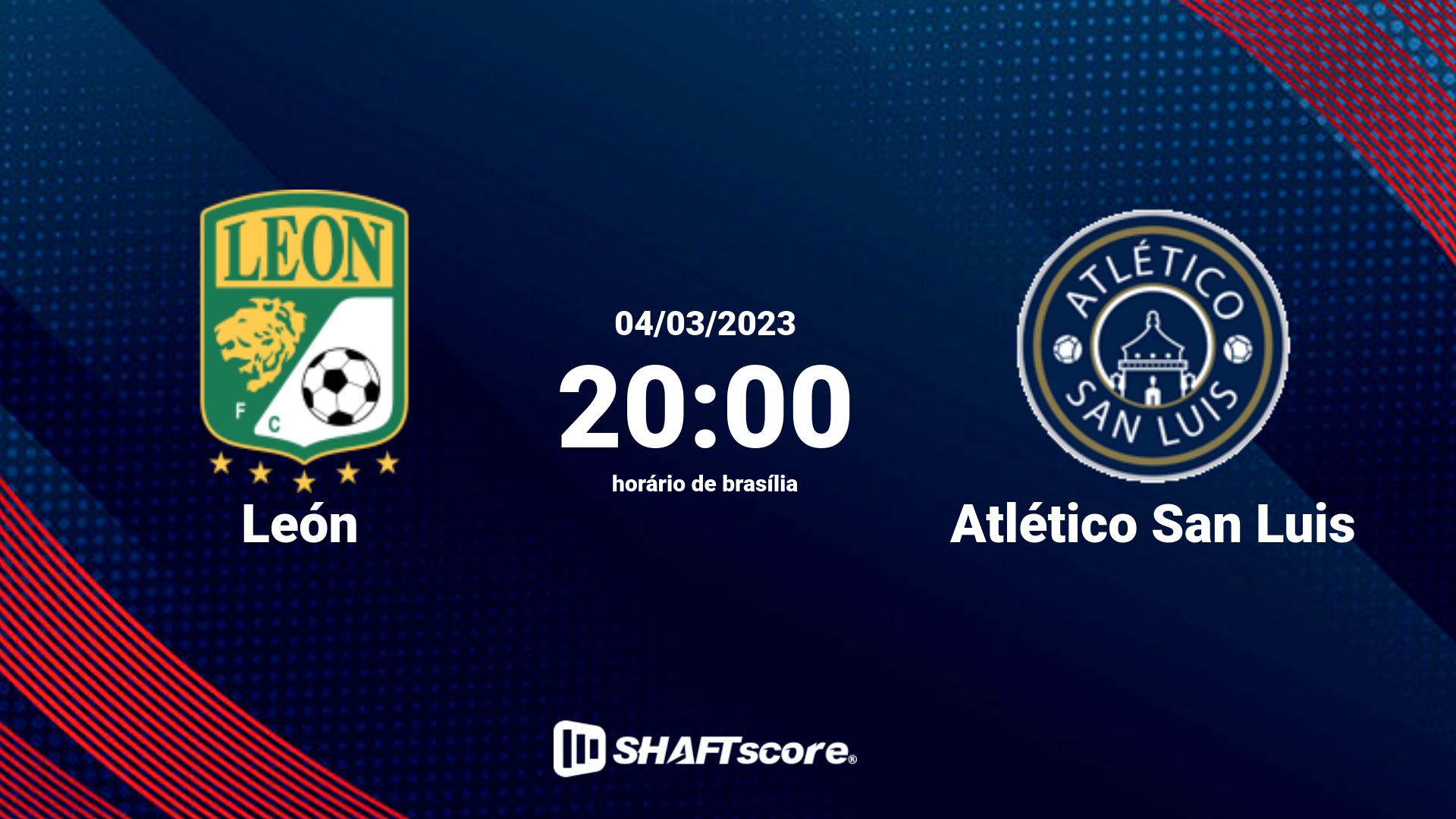 Estatísticas do jogo León vs Atlético San Luis 04.03 20:00