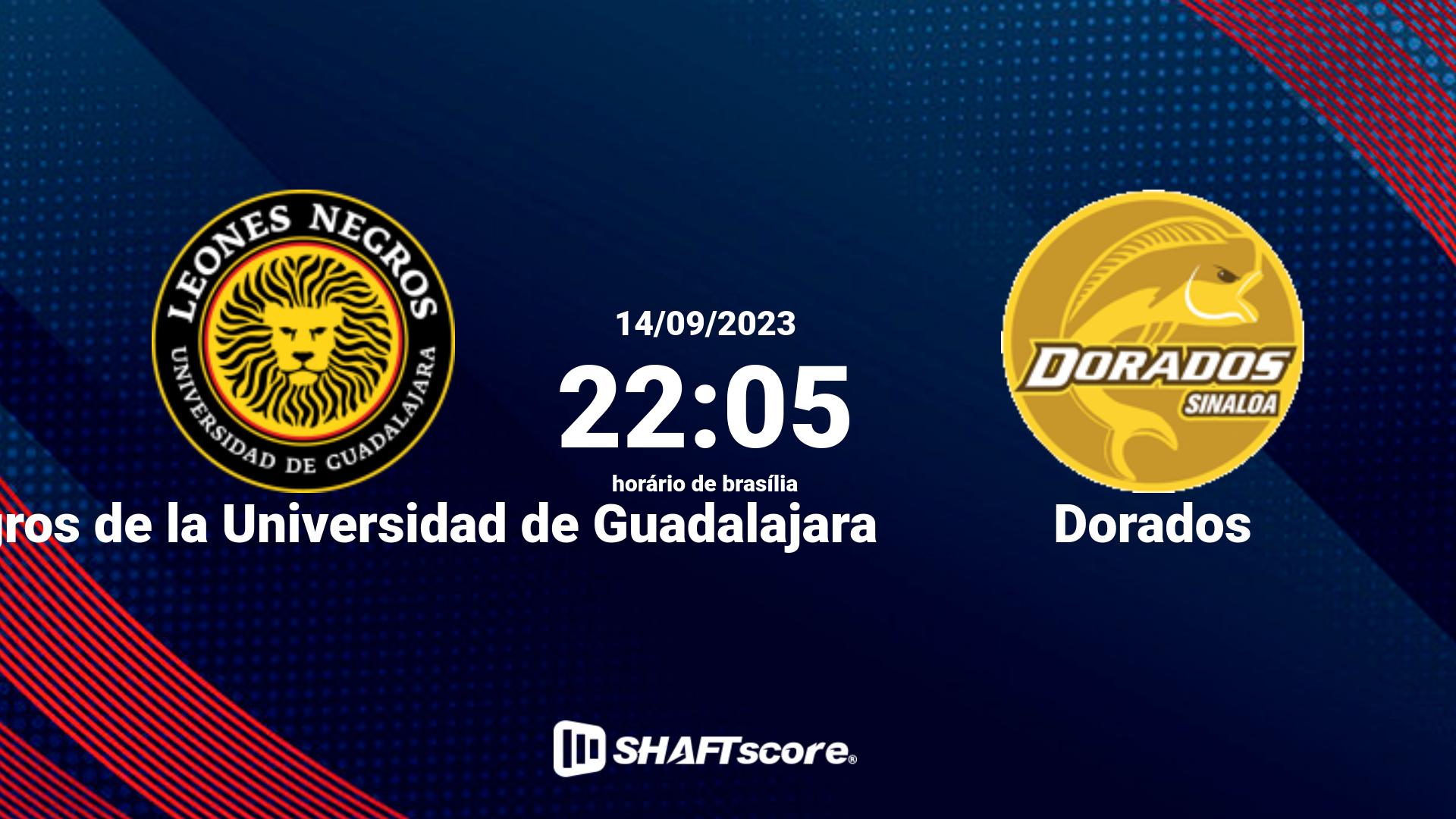 Estatísticas do jogo Leones Negros de la Universidad de Guadalajara vs Dorados 14.09 22:05