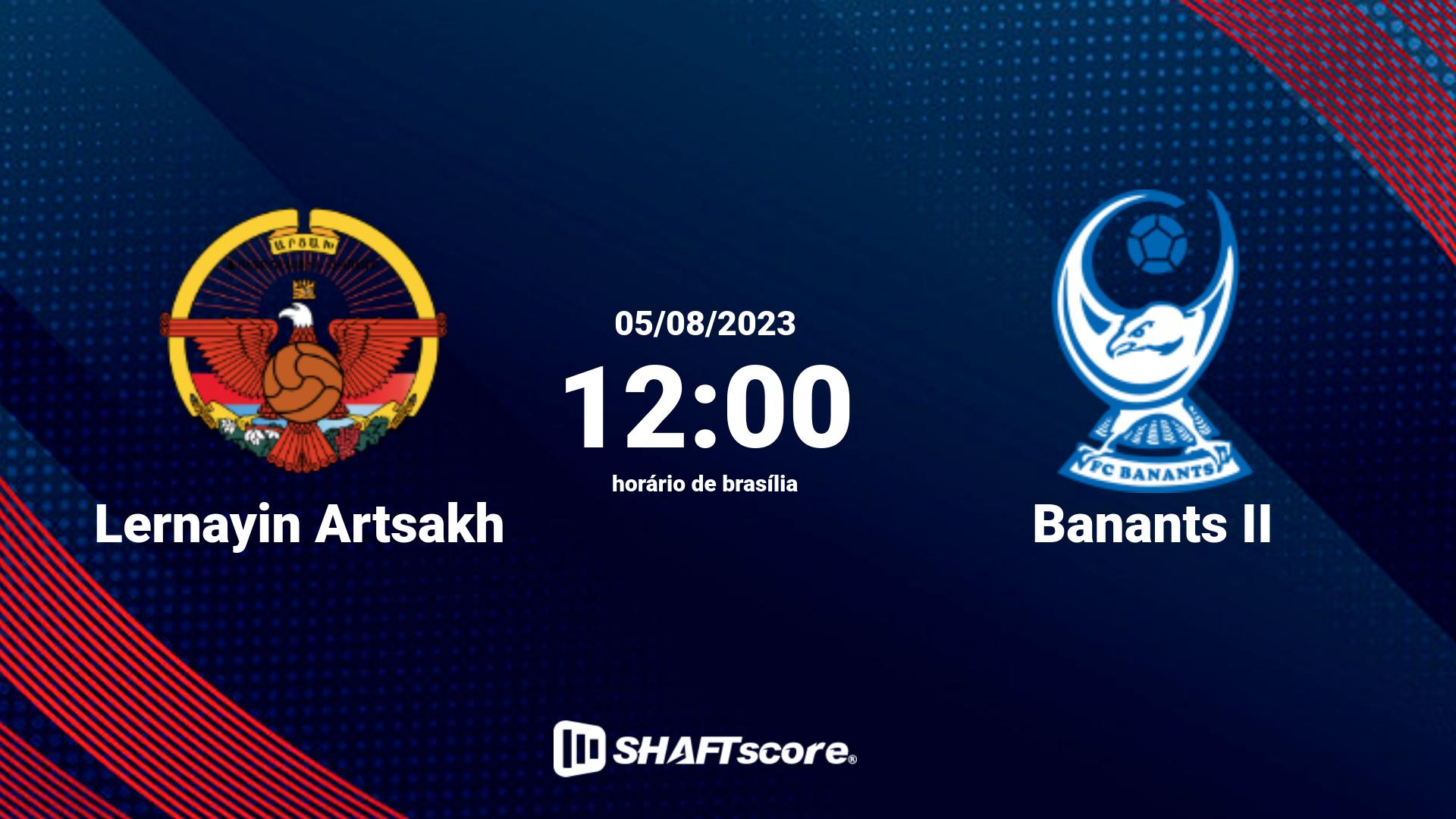 Estatísticas do jogo Lernayin Artsakh vs Banants II 05.08 12:00