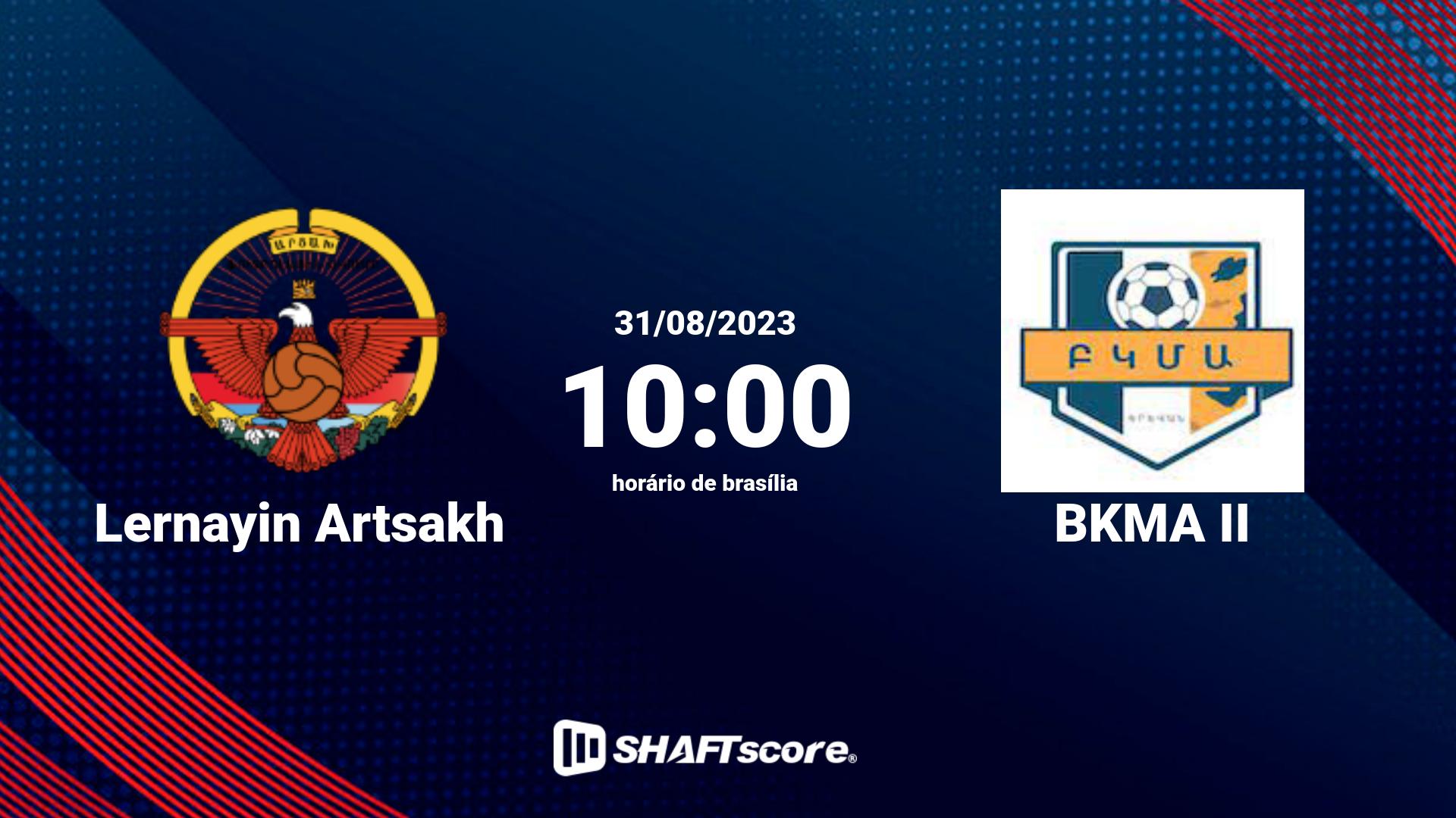 Estatísticas do jogo Lernayin Artsakh vs BKMA II 31.08 10:00