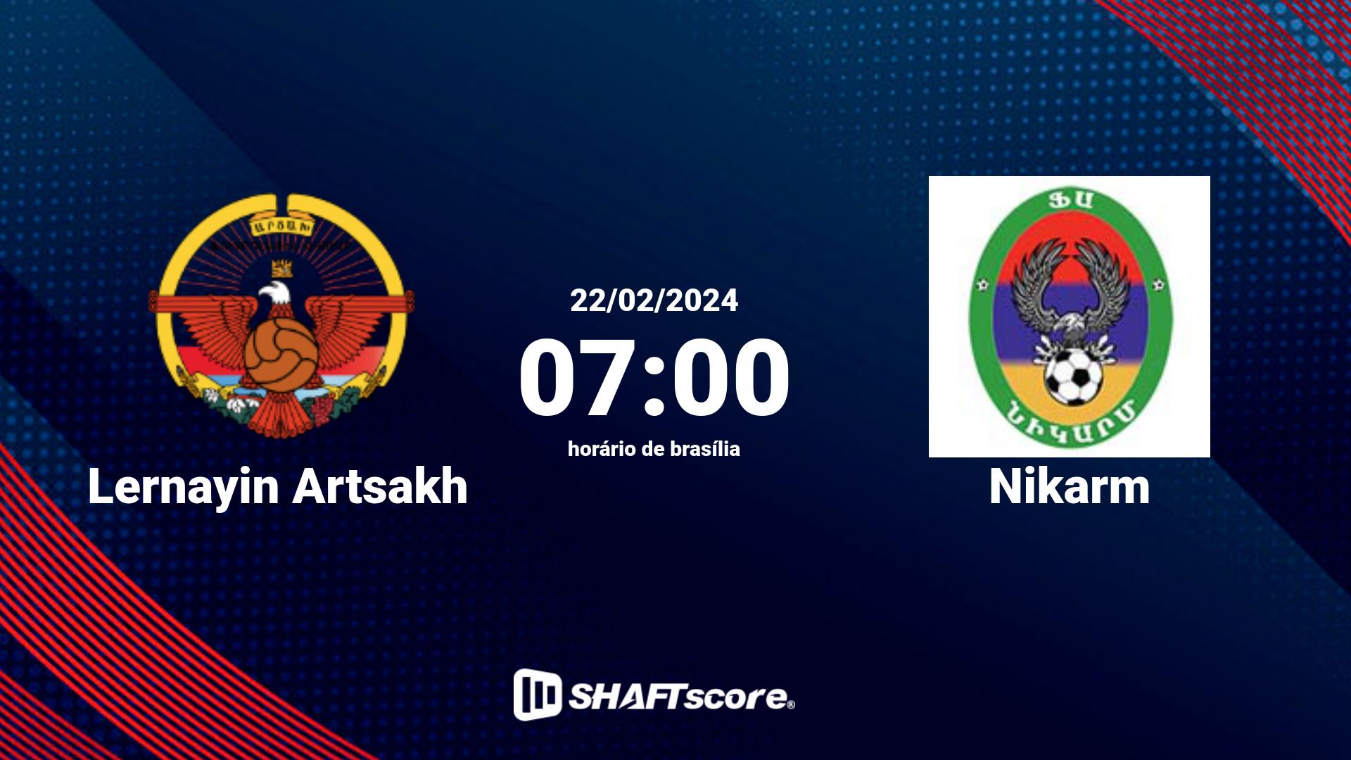 Estatísticas do jogo Lernayin Artsakh vs Nikarm 22.02 07:00