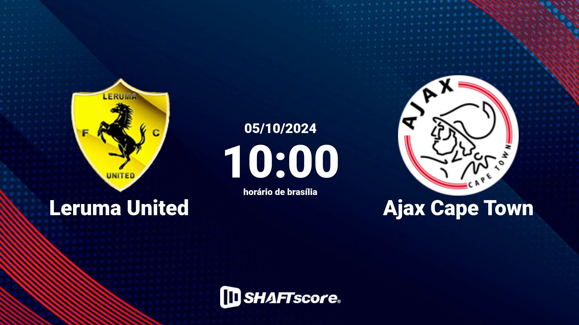 Estatísticas do jogo Leruma United vs Ajax Cape Town 05.10 10:00