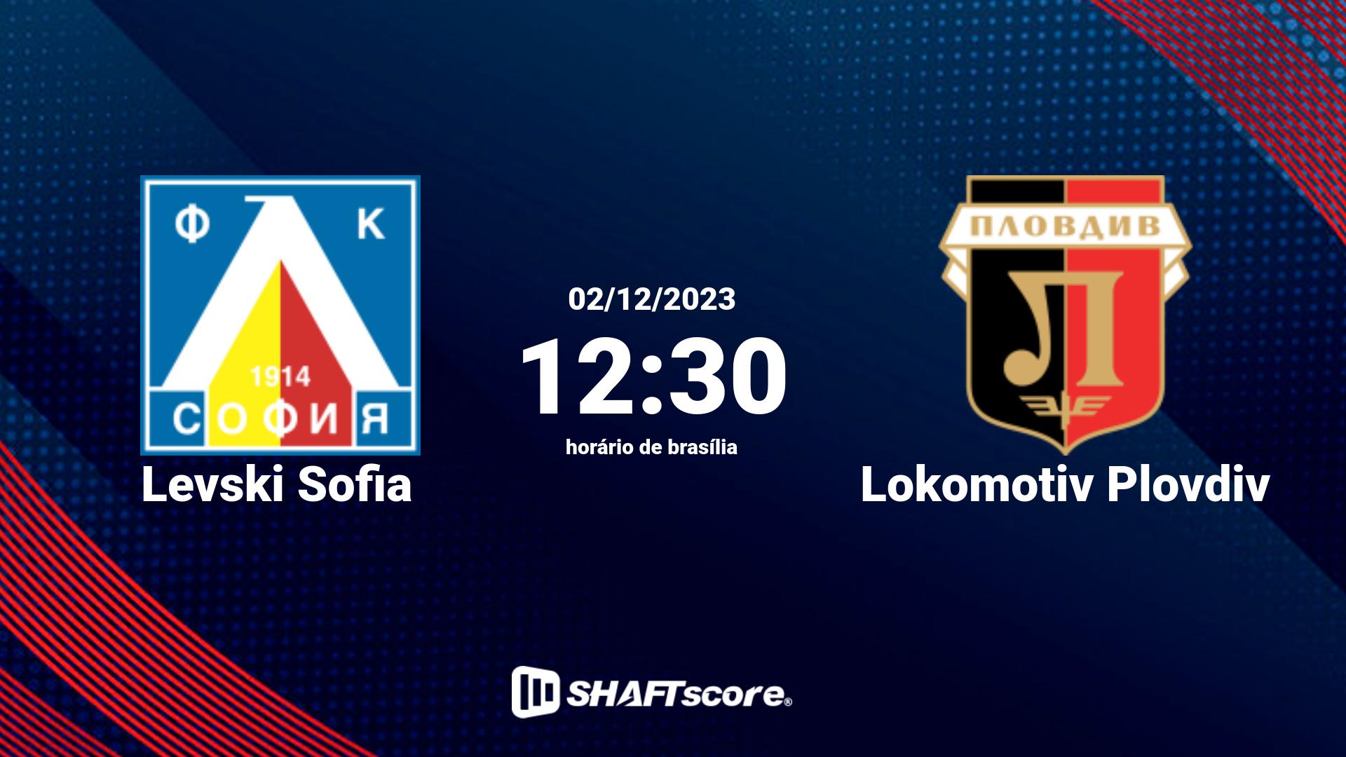 Estatísticas do jogo Levski Sofia vs Lokomotiv Plovdiv 02.12 12:30