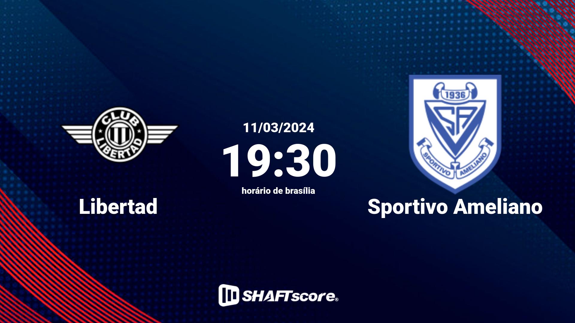 Estatísticas do jogo Libertad vs Sportivo Ameliano 11.03 19:30