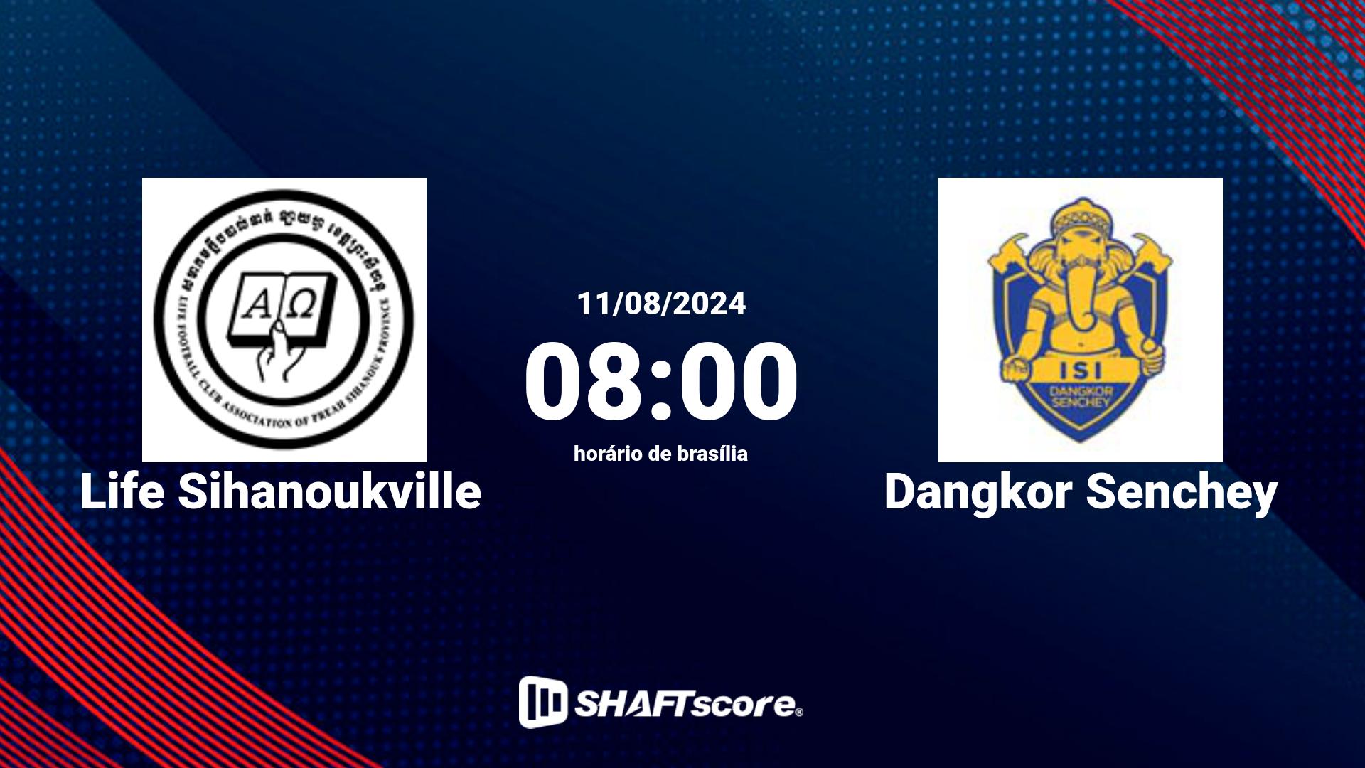 Estatísticas do jogo Life Sihanoukville vs Dangkor Senchey 11.08 08:00