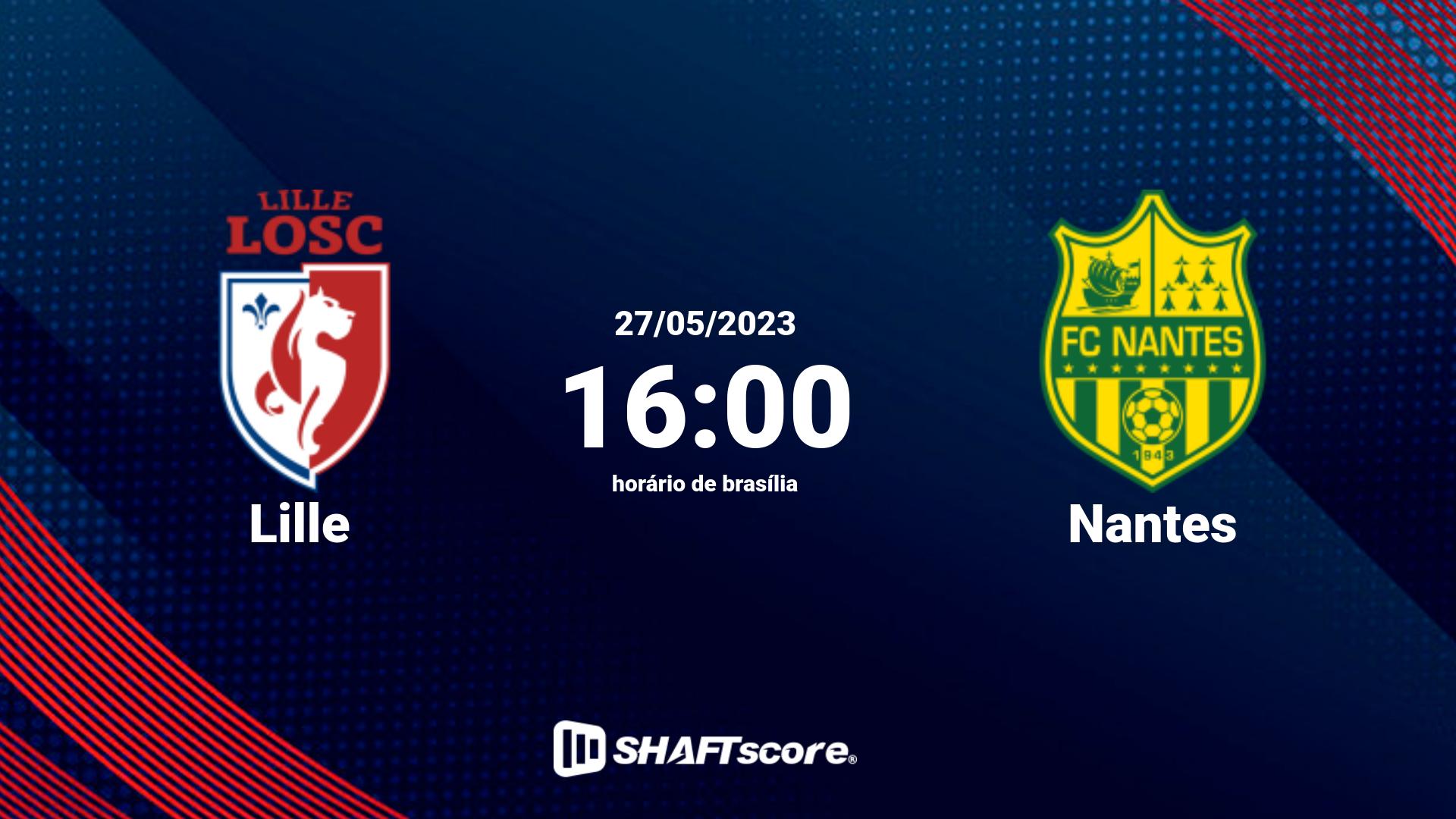 Estatísticas do jogo Lille vs Nantes 27.05 16:00