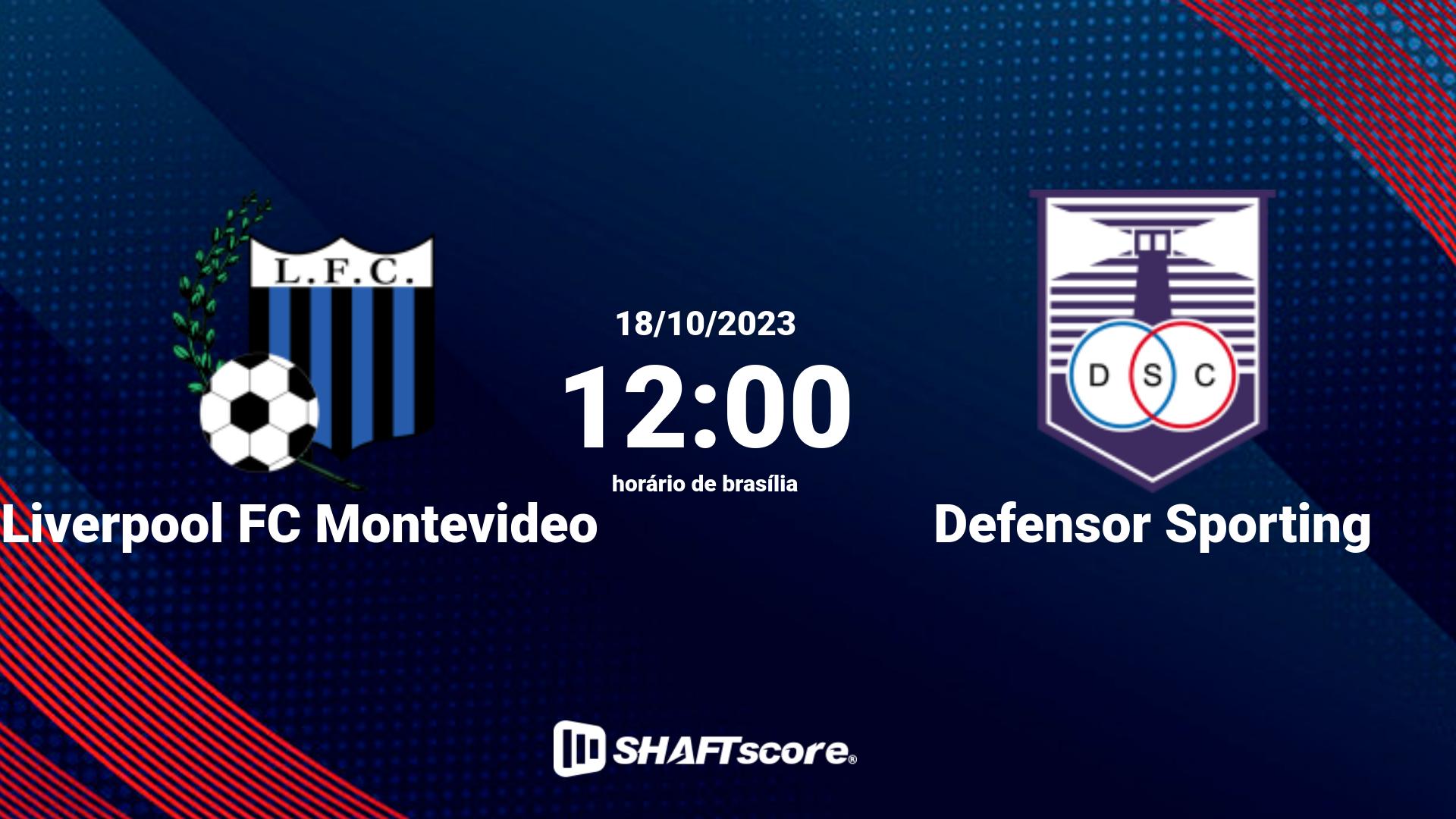 Estatísticas do jogo Liverpool FC Montevideo vs Defensor Sporting 18.10 12:00