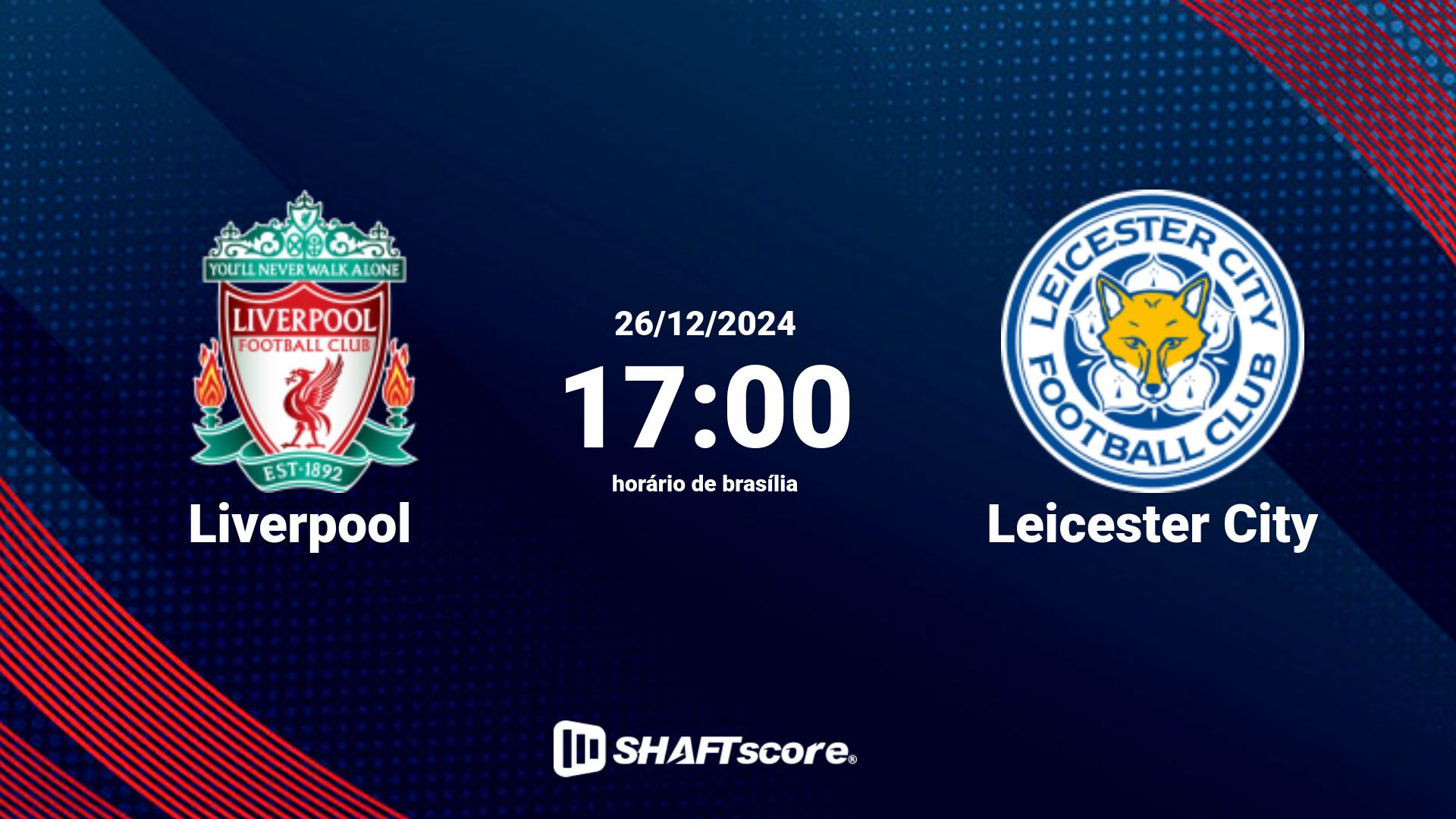 Estatísticas do jogo Liverpool vs Leicester City 26.12 17:00