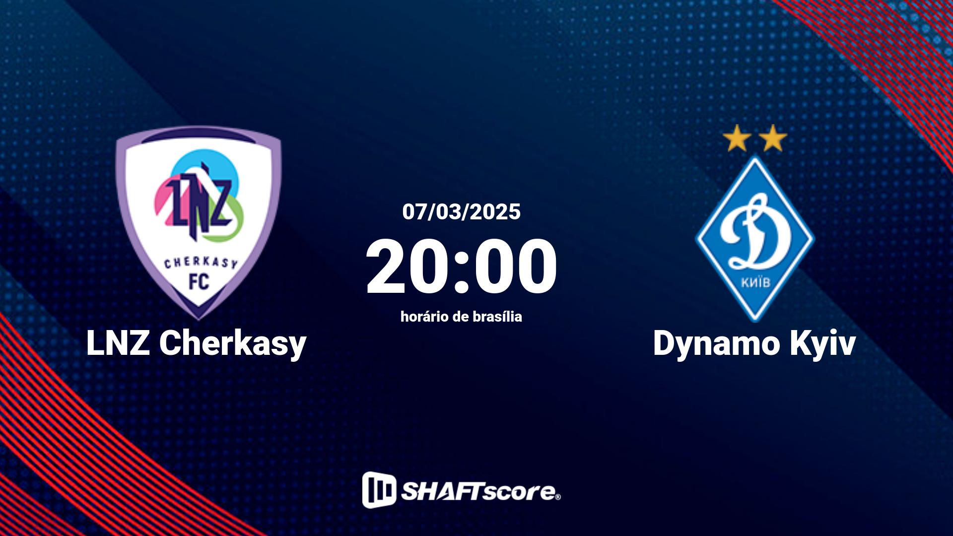 Estatísticas do jogo LNZ Cherkasy vs Dynamo Kyiv 07.03 20:00