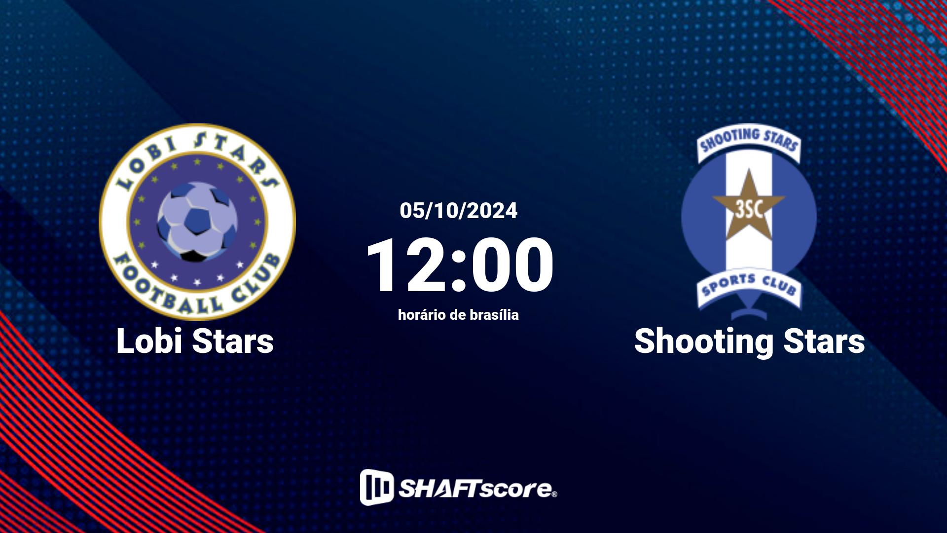 Estatísticas do jogo Lobi Stars vs Shooting Stars 05.10 12:00