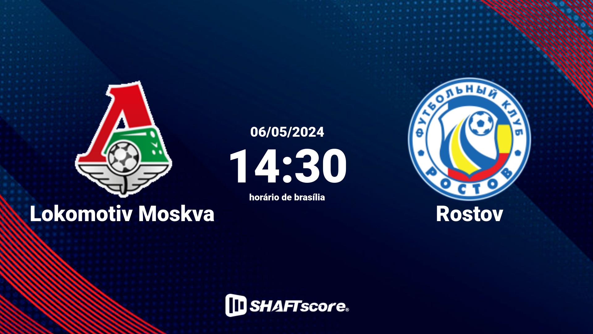 Estatísticas do jogo Lokomotiv Moskva vs Rostov 06.05 14:30