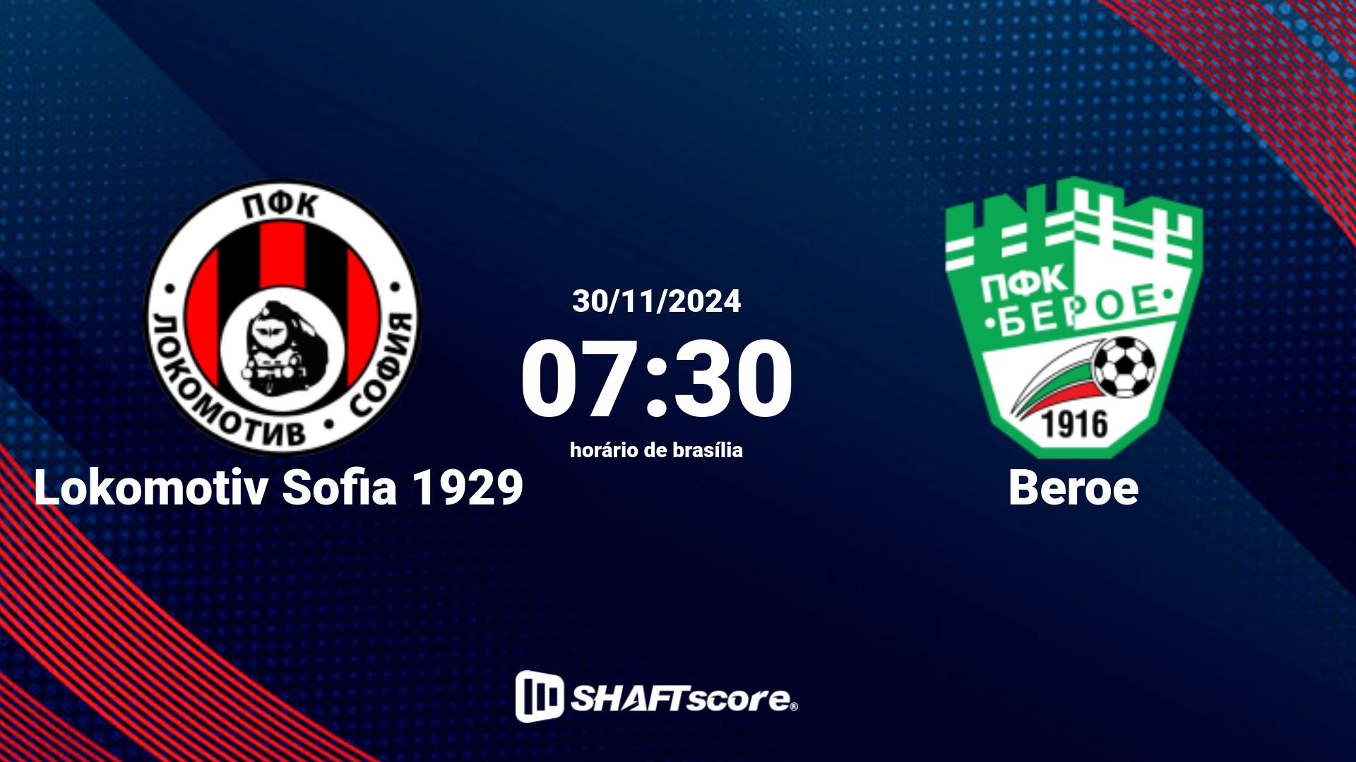 Estatísticas do jogo Lokomotiv Sofia 1929 vs Beroe 30.11 07:30