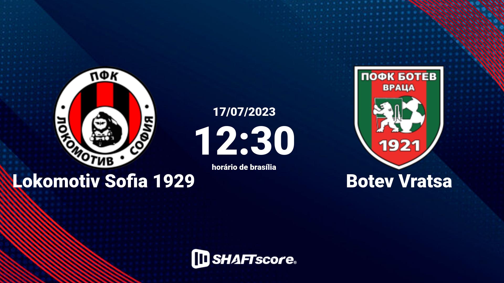 Estatísticas do jogo Lokomotiv Sofia 1929 vs Botev Vratsa 17.07 12:30